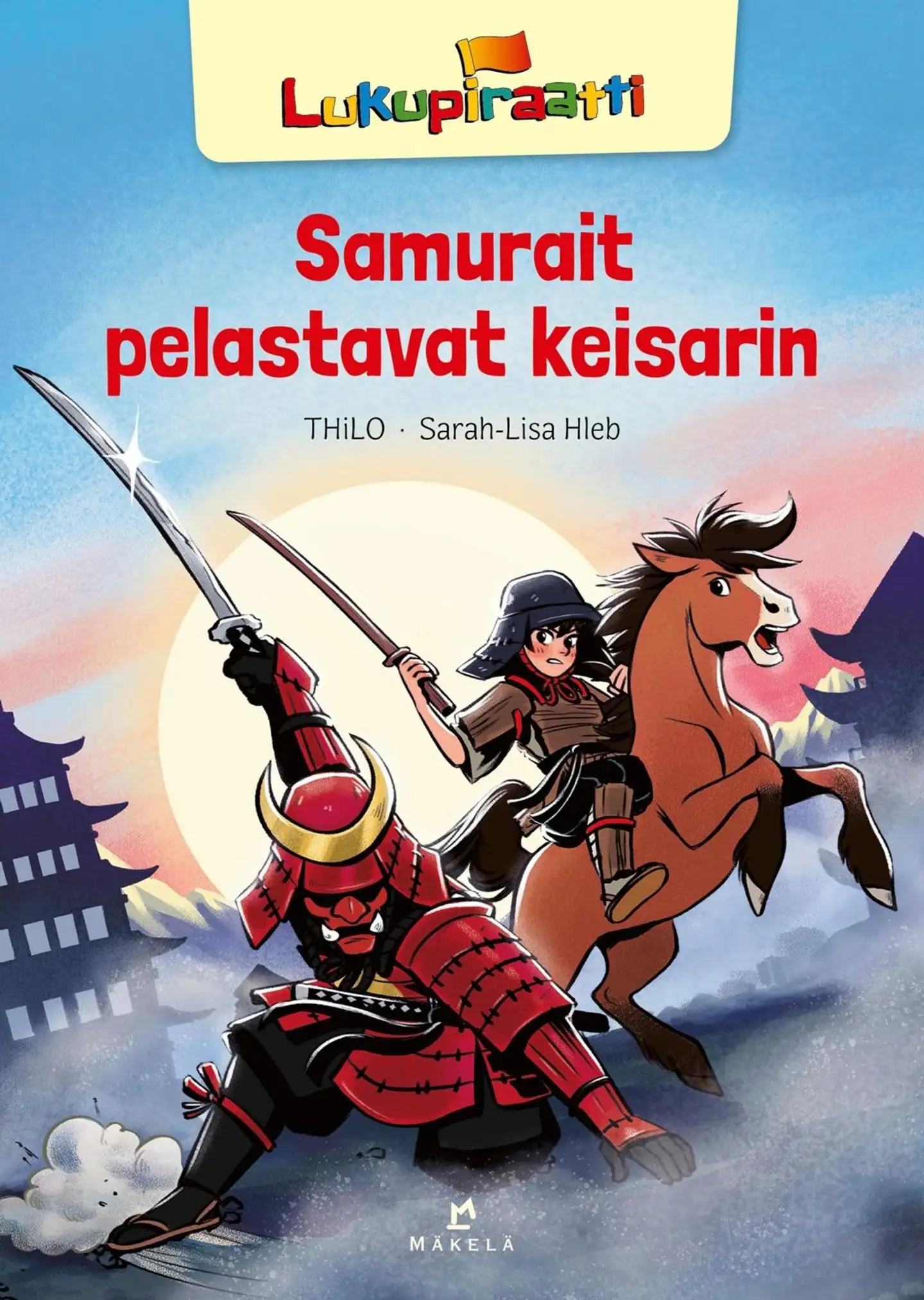 THiLO, Samurait pelastavat keisarin