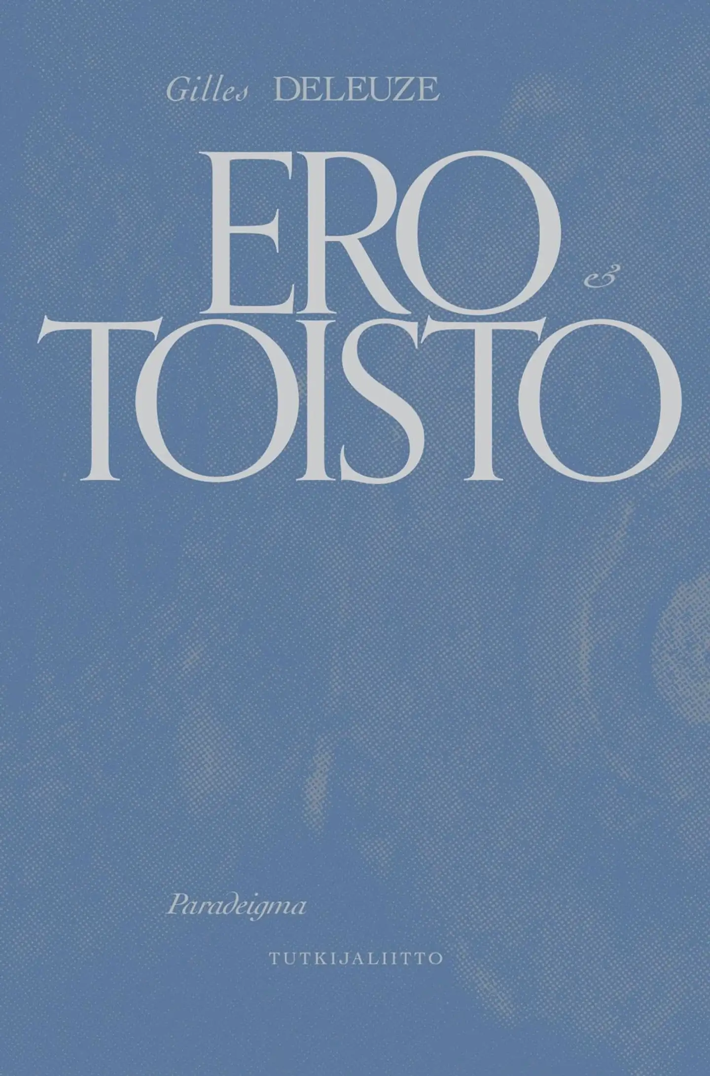 Deleuze, Ero ja toisto