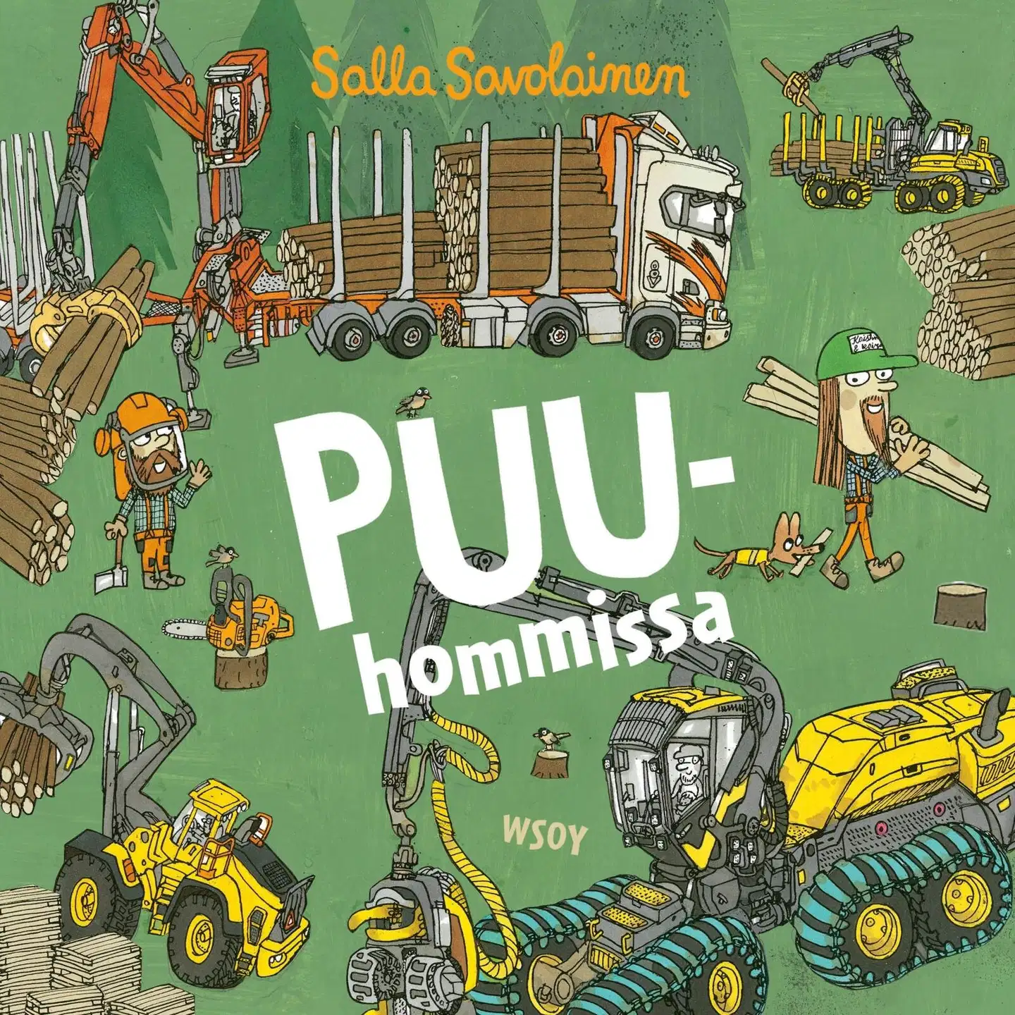 Savolainen, Puuhommissa