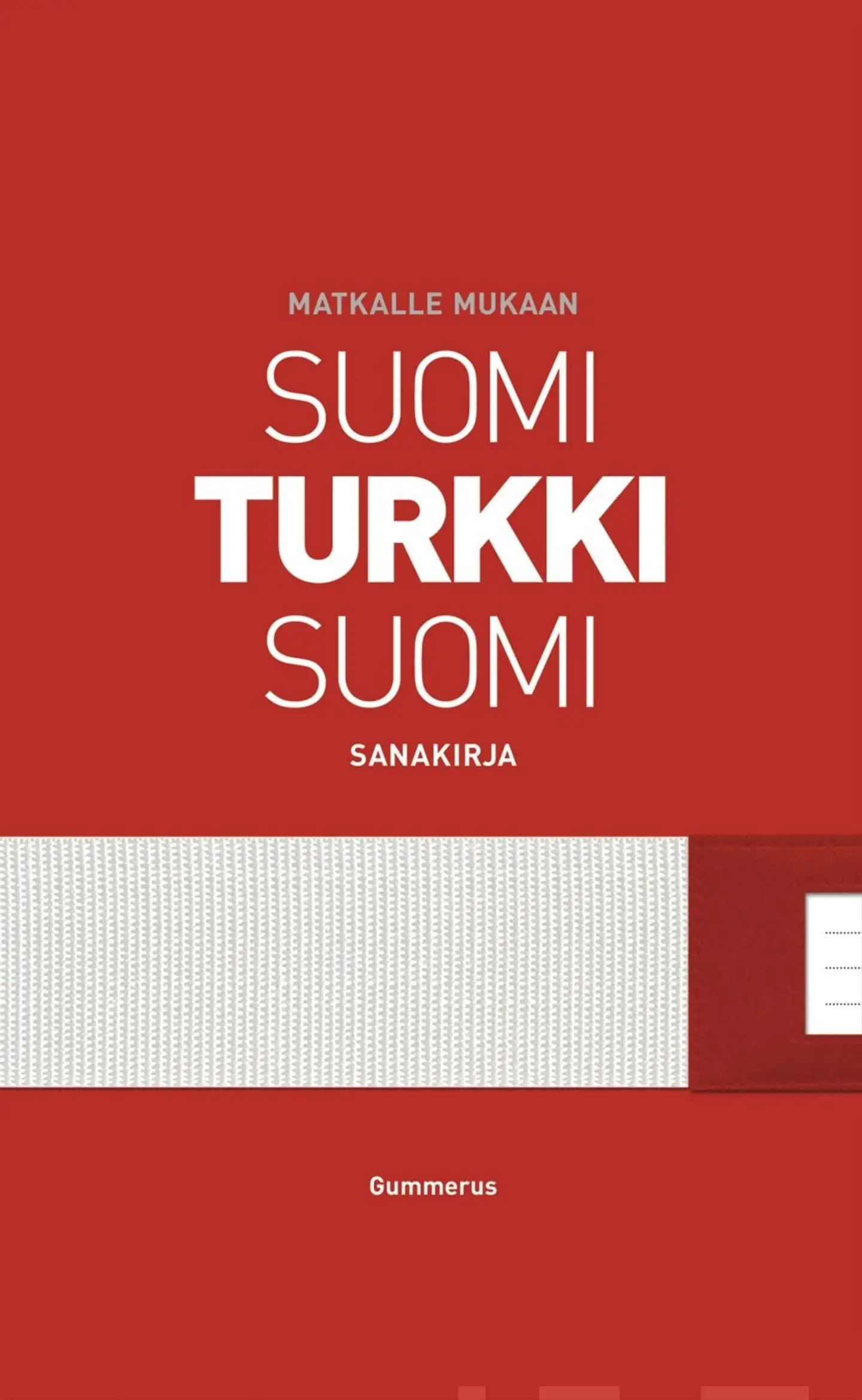 Matkalle mukaan suomi-turkki-suomi