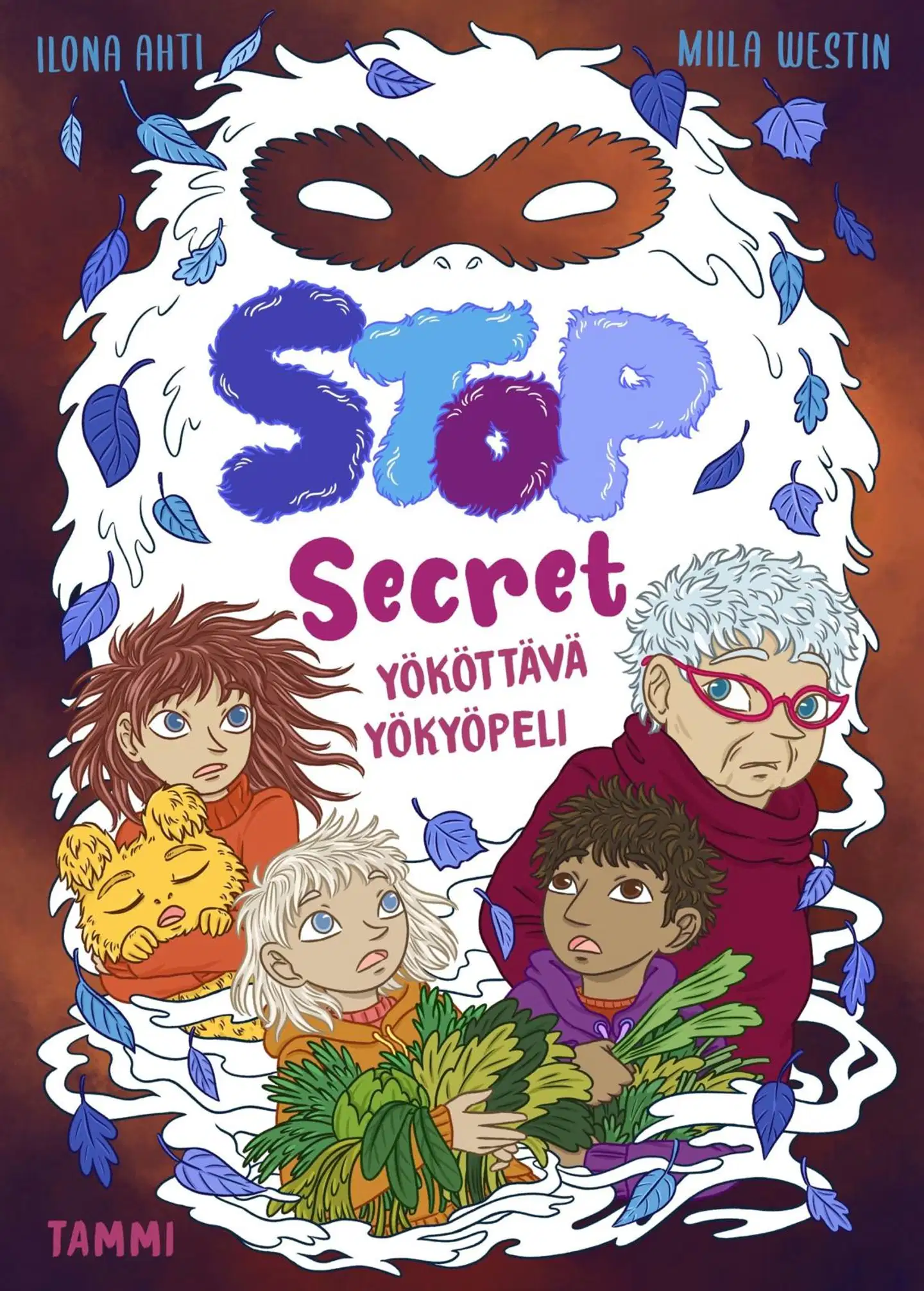 Ahti, Stop Secret. Yököttävä yökyöpeli