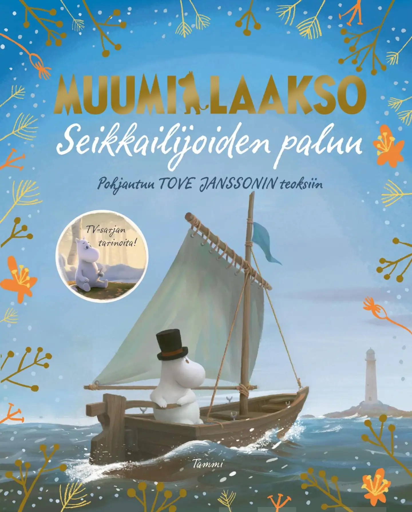 Li, Muumilaakso. Seikkailijoiden paluu