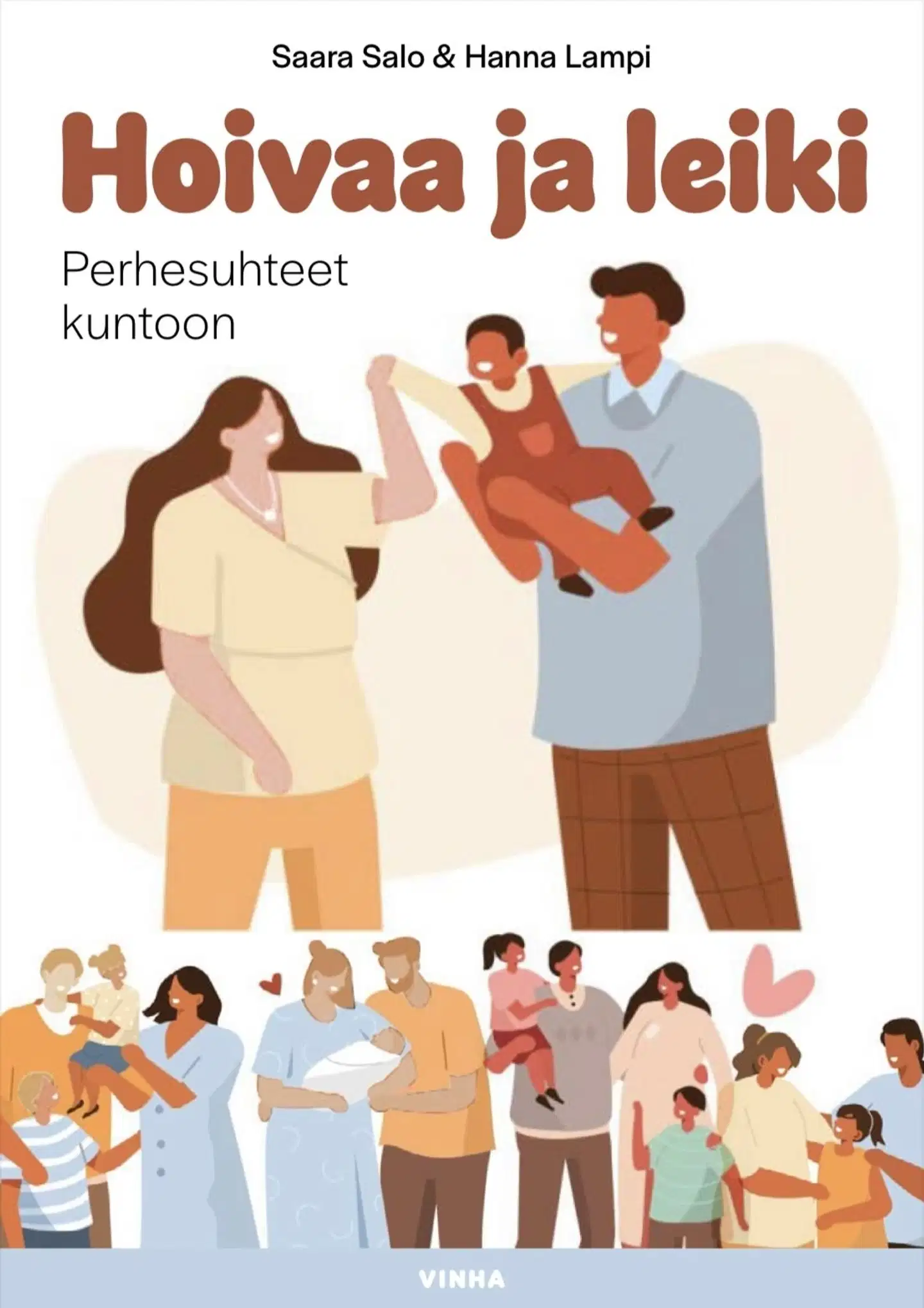 Salo, Hoivaa ja leiki - Vanhemmuuden tukena