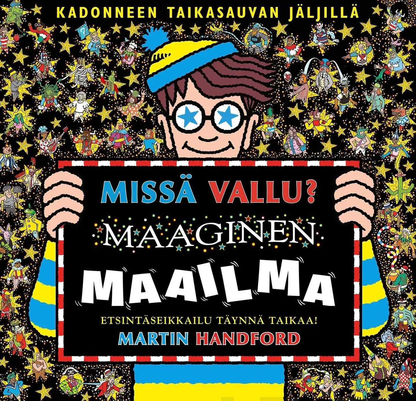 Handford, Missä Vallu? Maaginen maailma