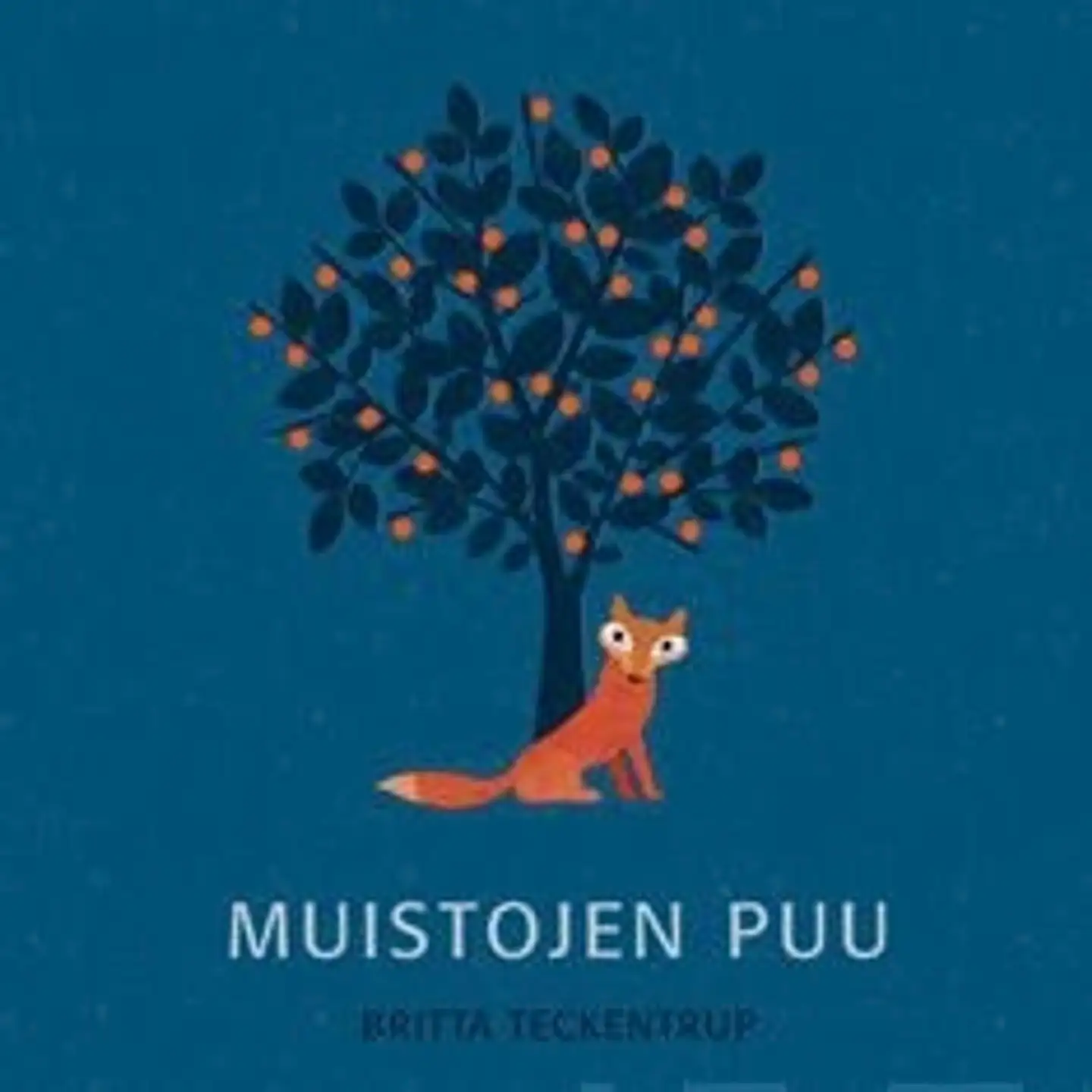 Teckentrup, Muistojen puu