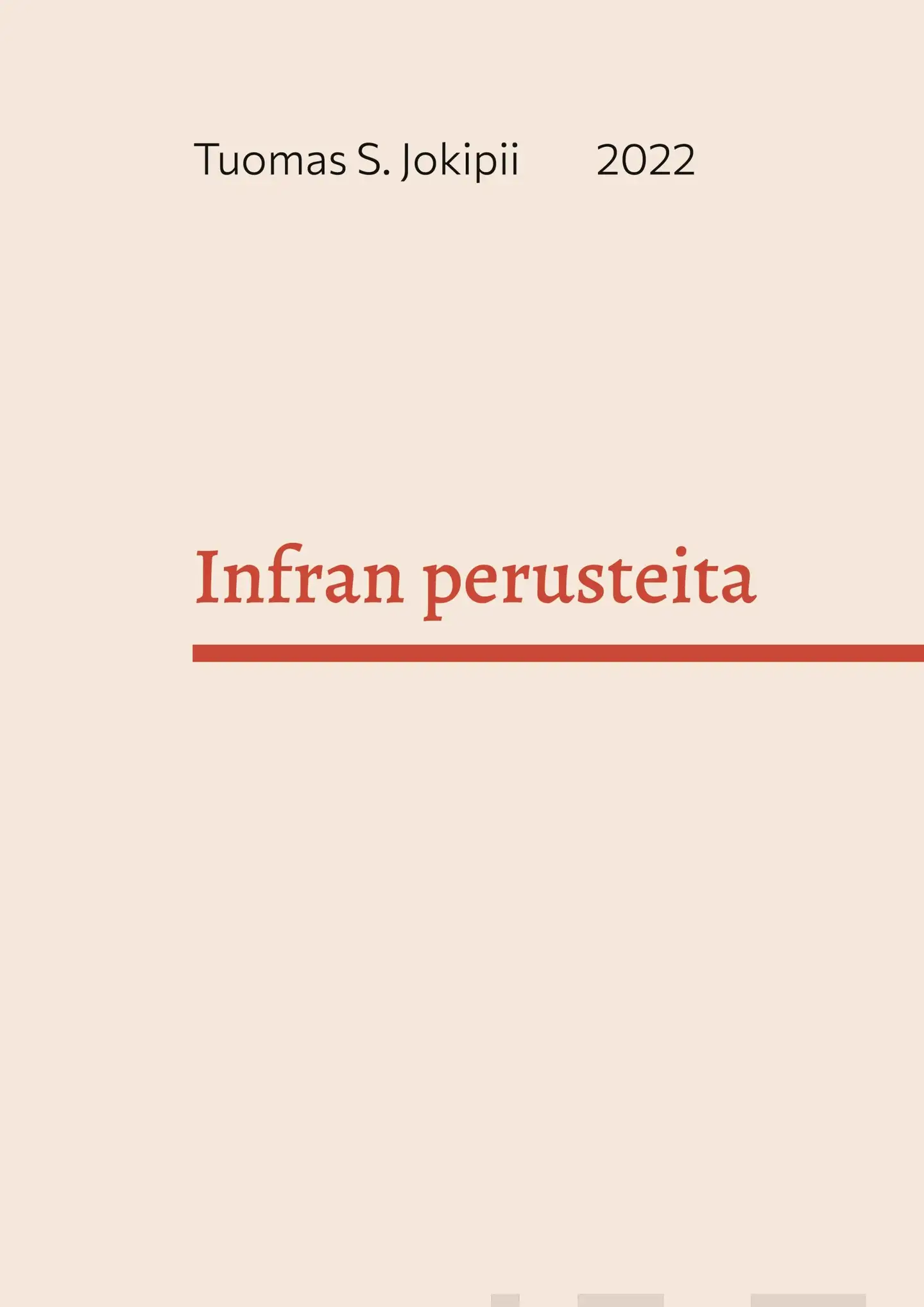 Jokipii, Infran perusteita