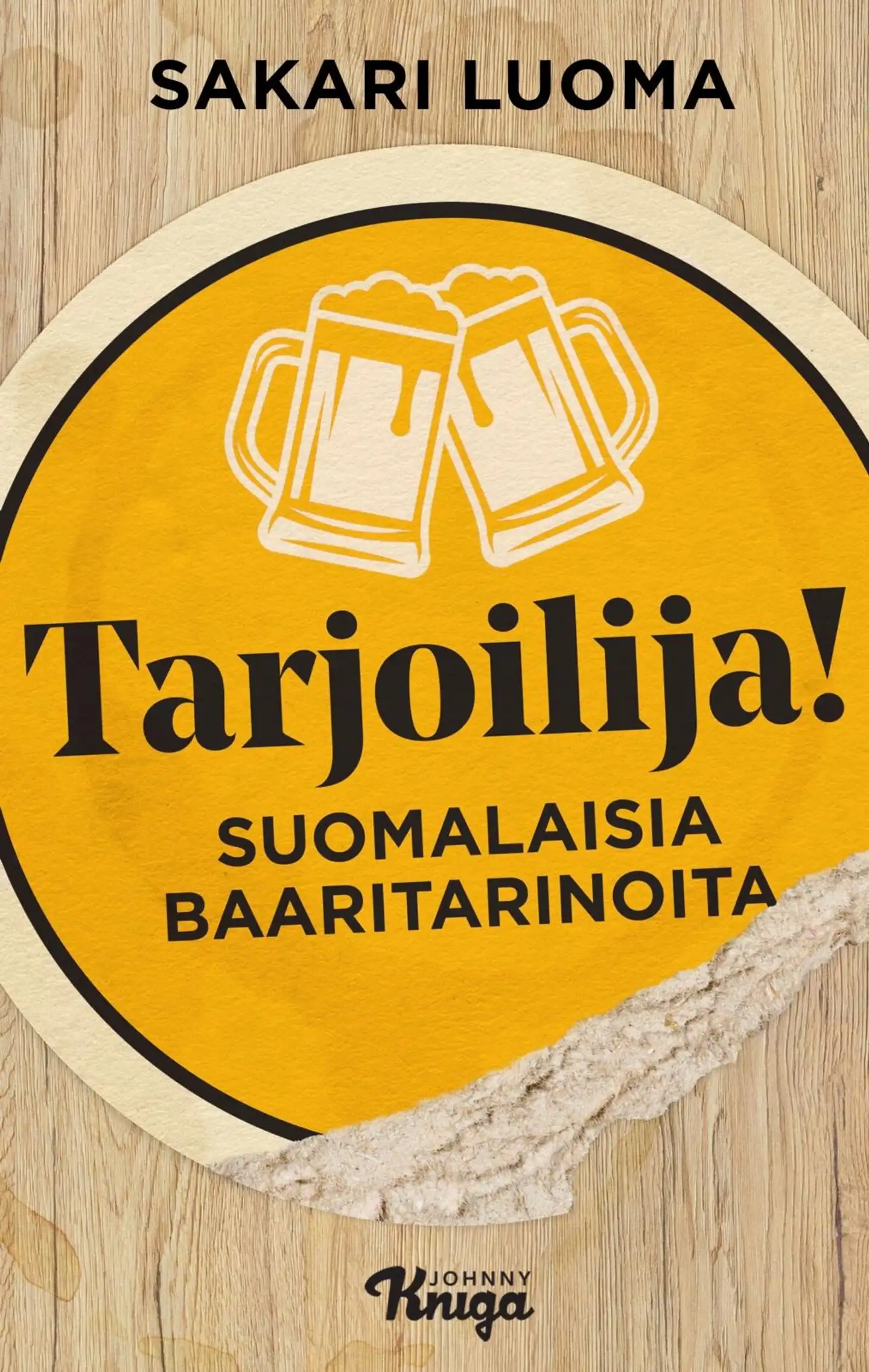 Luoma, Tarjoilija! - Suomalaisia baaritarinoita