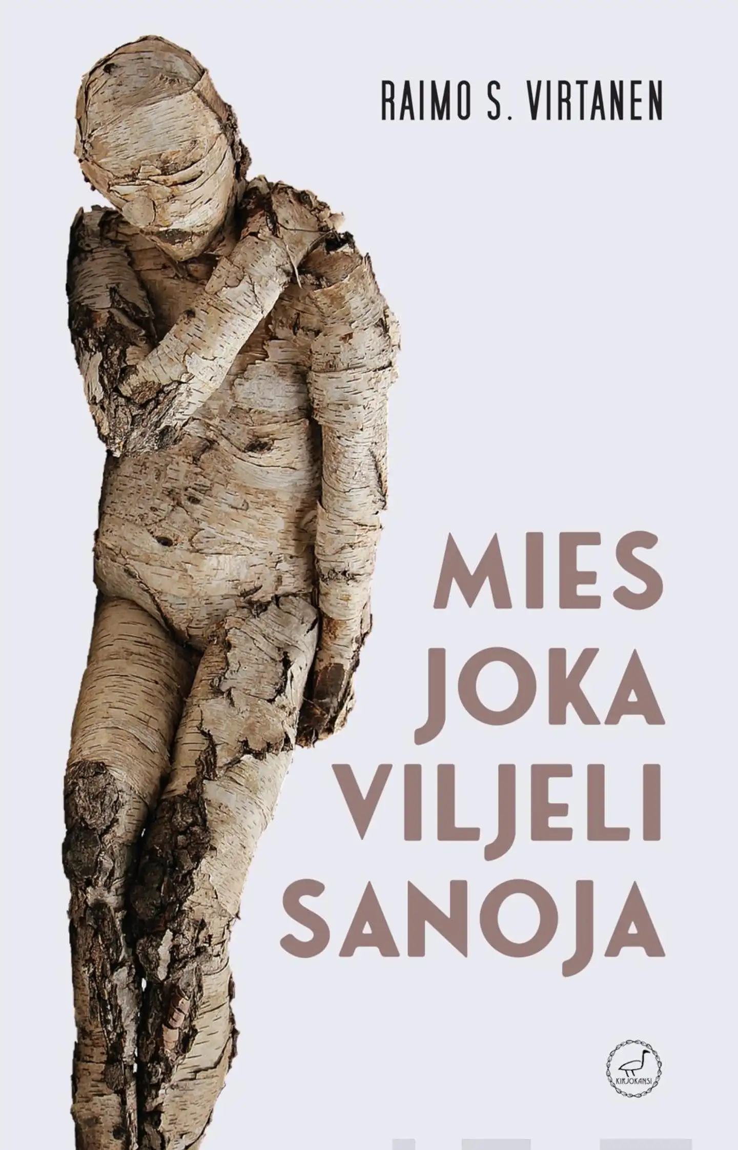 Virtanen, Mies joka viljeli sanoja