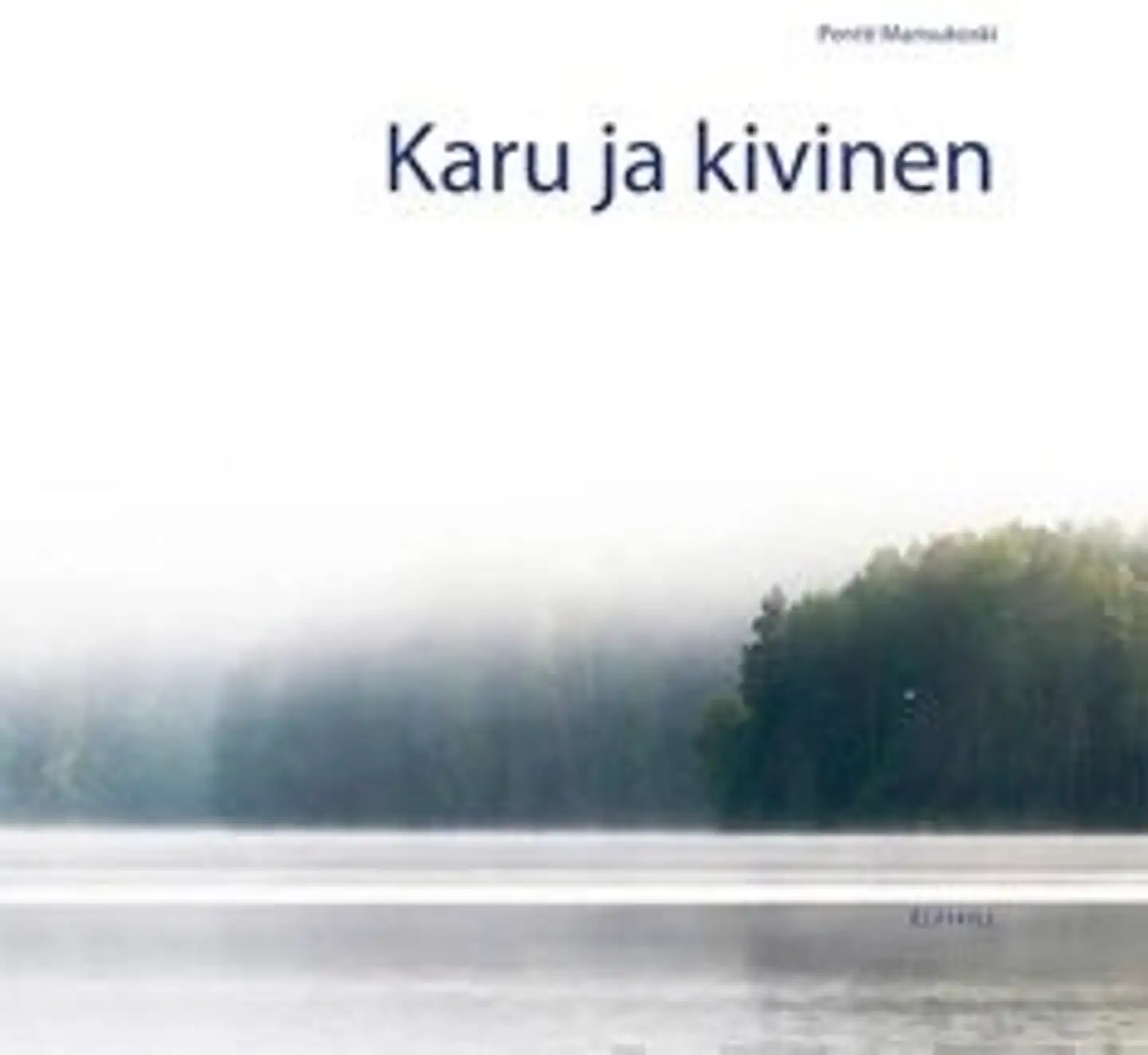 Mansukoski, Karu ja kivinen