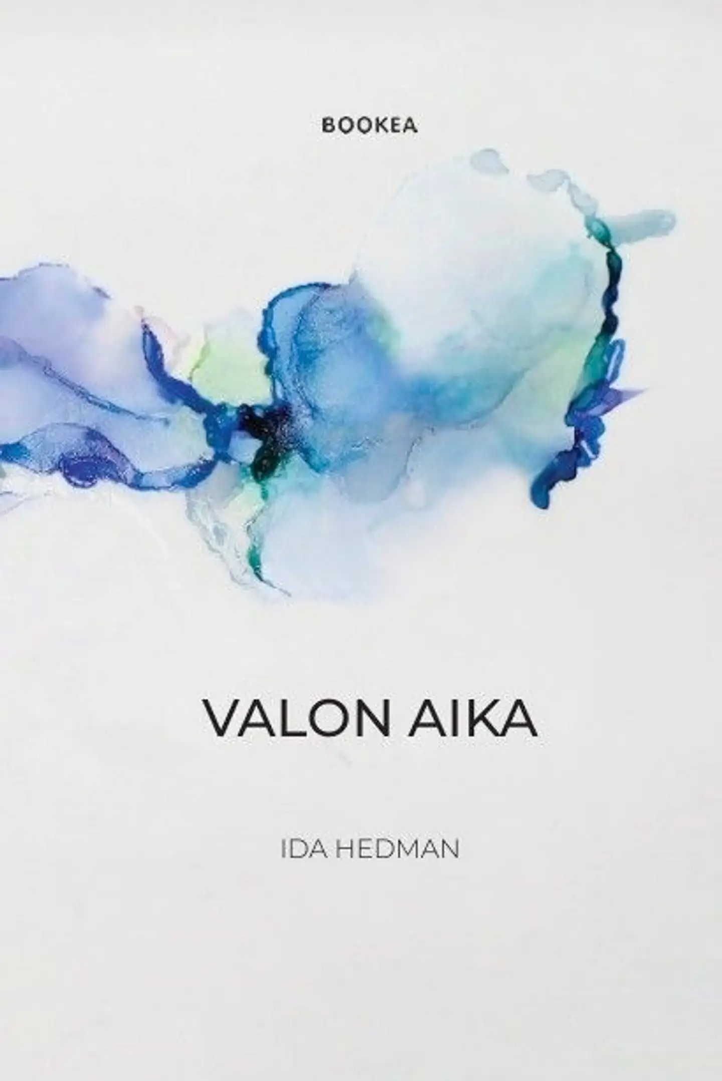 Hedman, Valon Aika