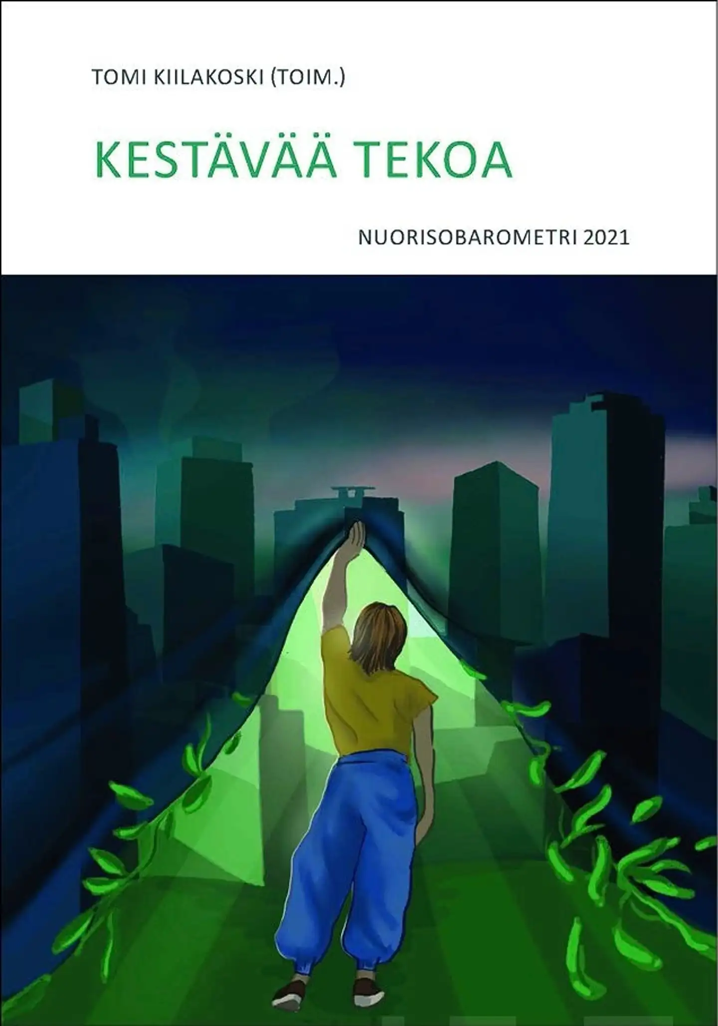 Kestävää tekoa - Nuorisobarometri 2021