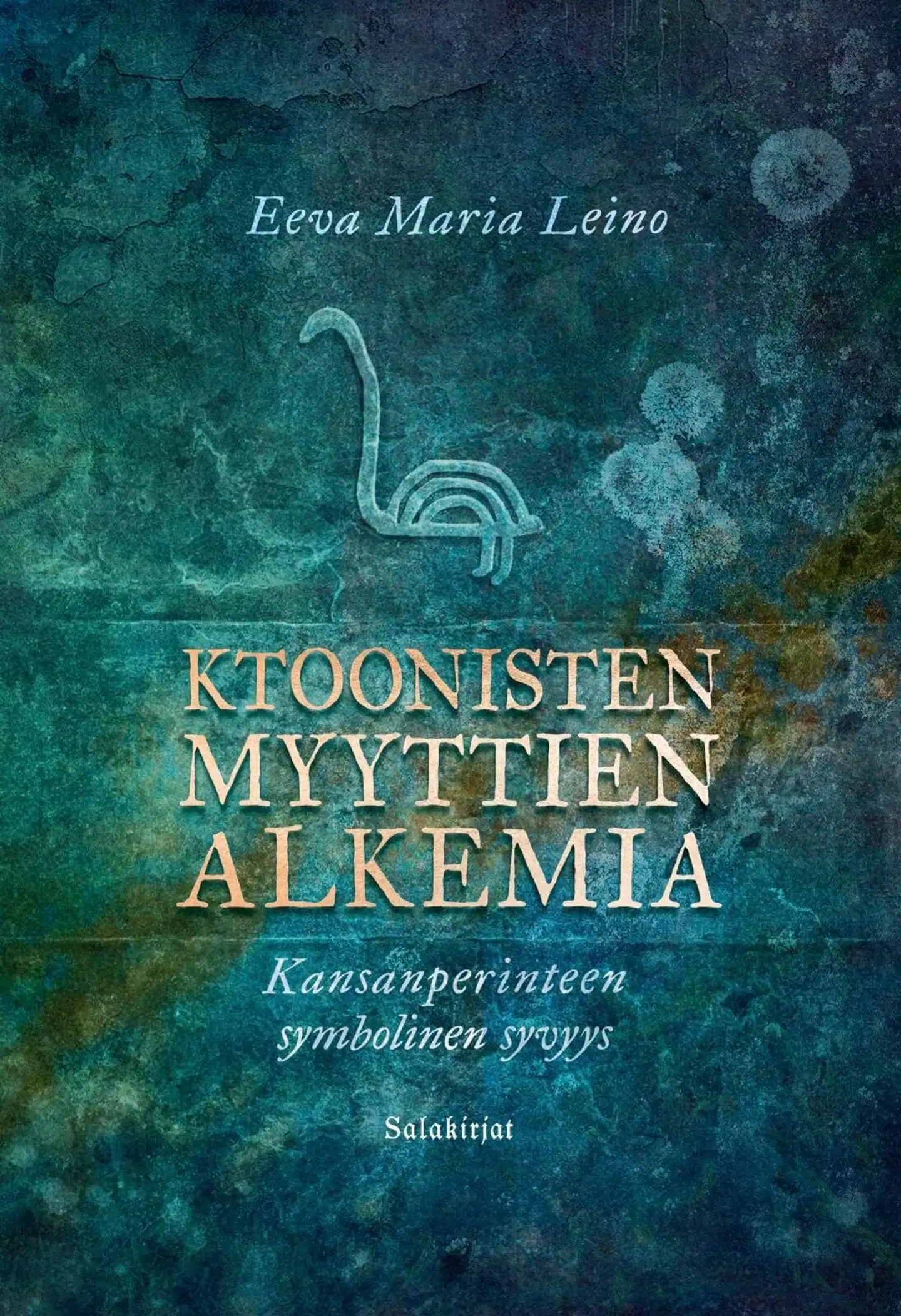 Leino, Ktoonisten myyttien alkemia - Kansanperinteen symbolinen syvyys
