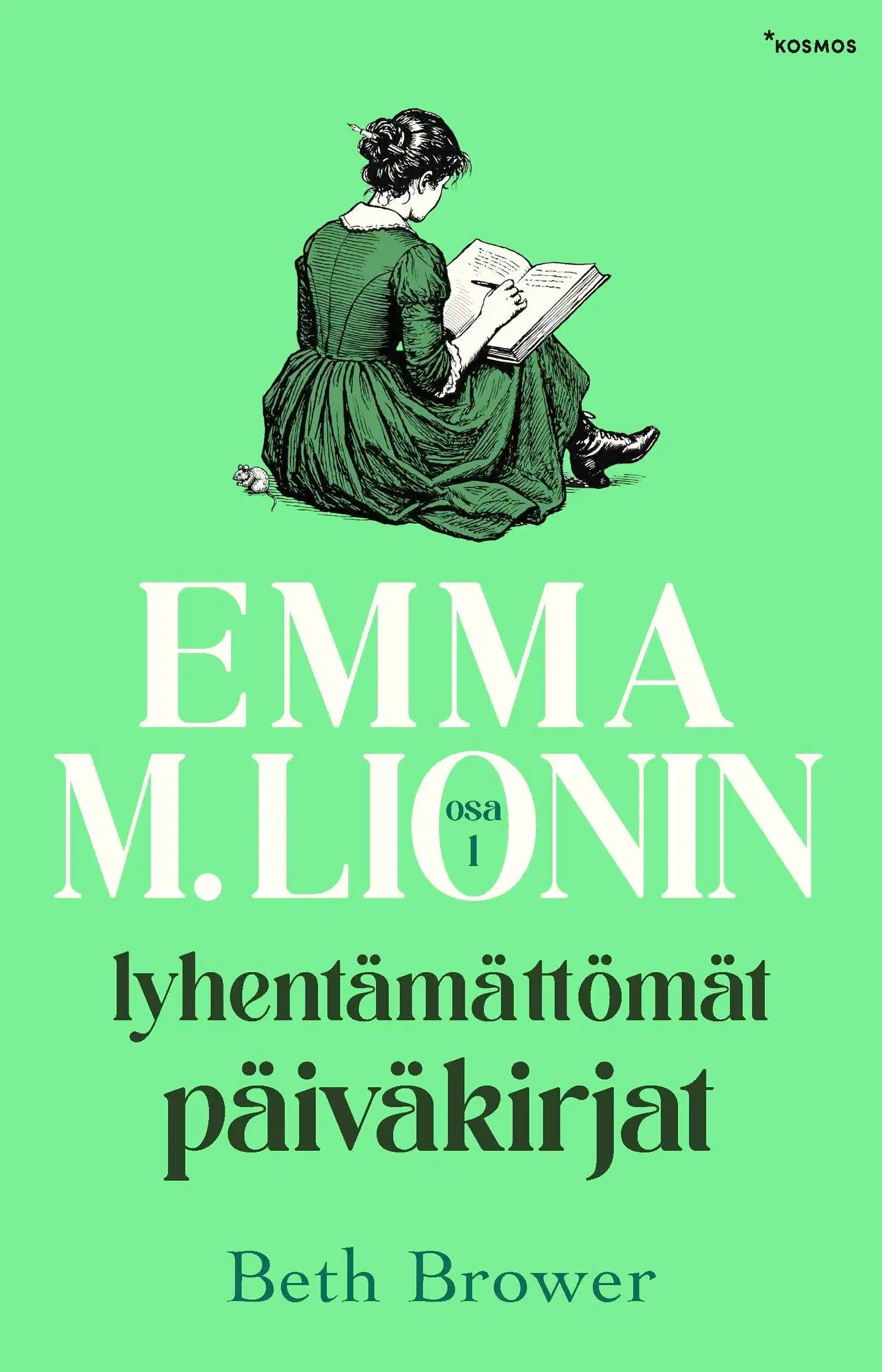 Brower, Emma M. Lionin lyhentämättömät päiväkirjat