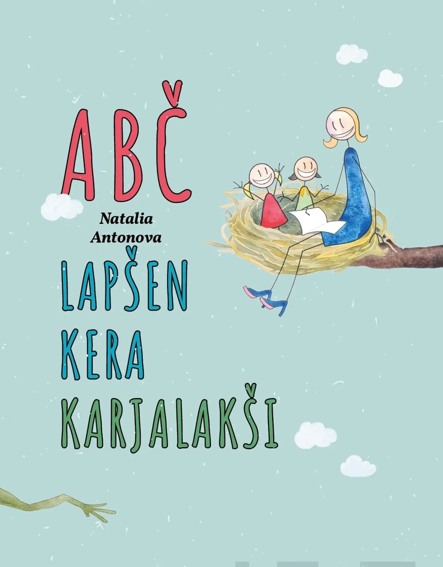 Antonova, ABČ - LAPŠEN KERA KARJALAKŠI - Opaš karjalan kielen elvyttämiseh (vienankarjalaksi)