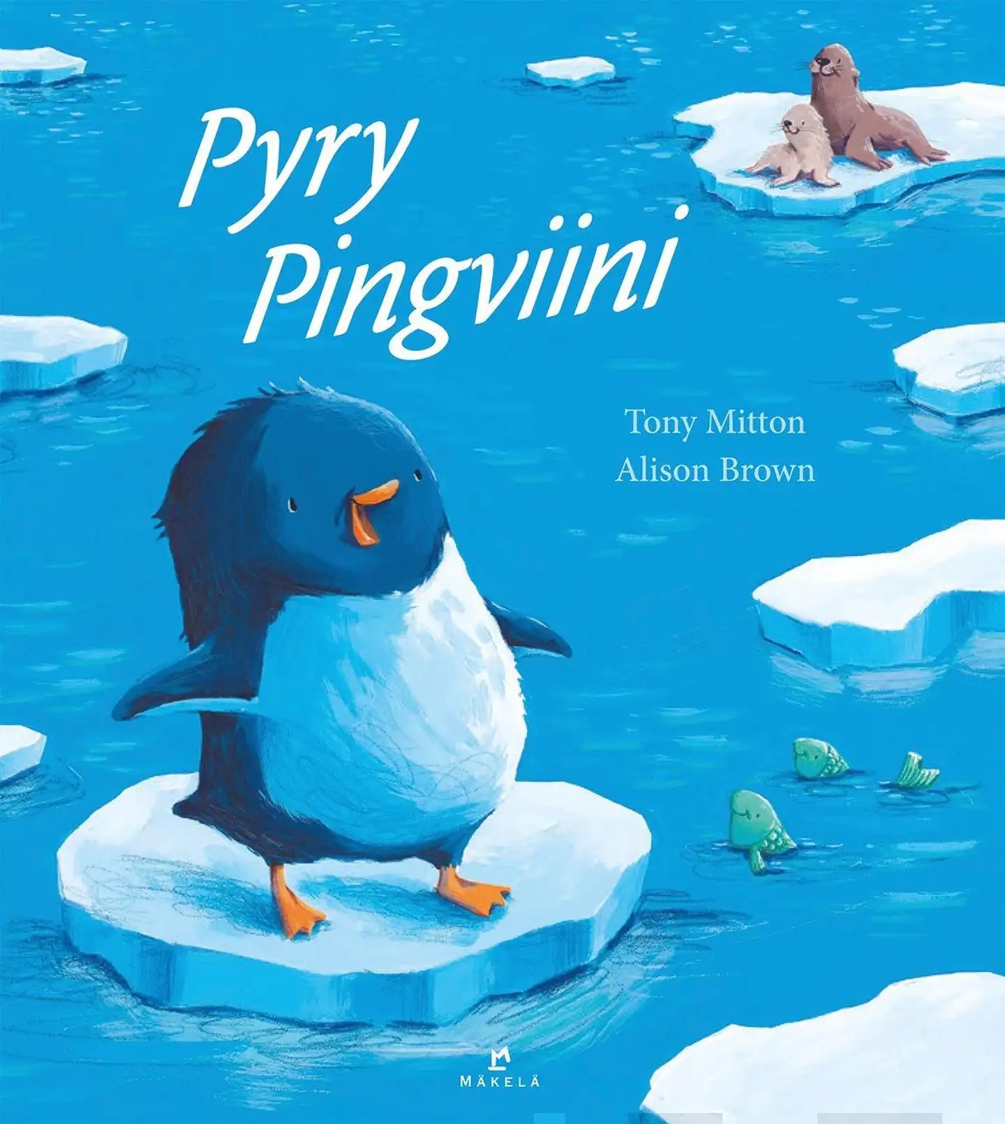 Mitton, Pyry Pingviini