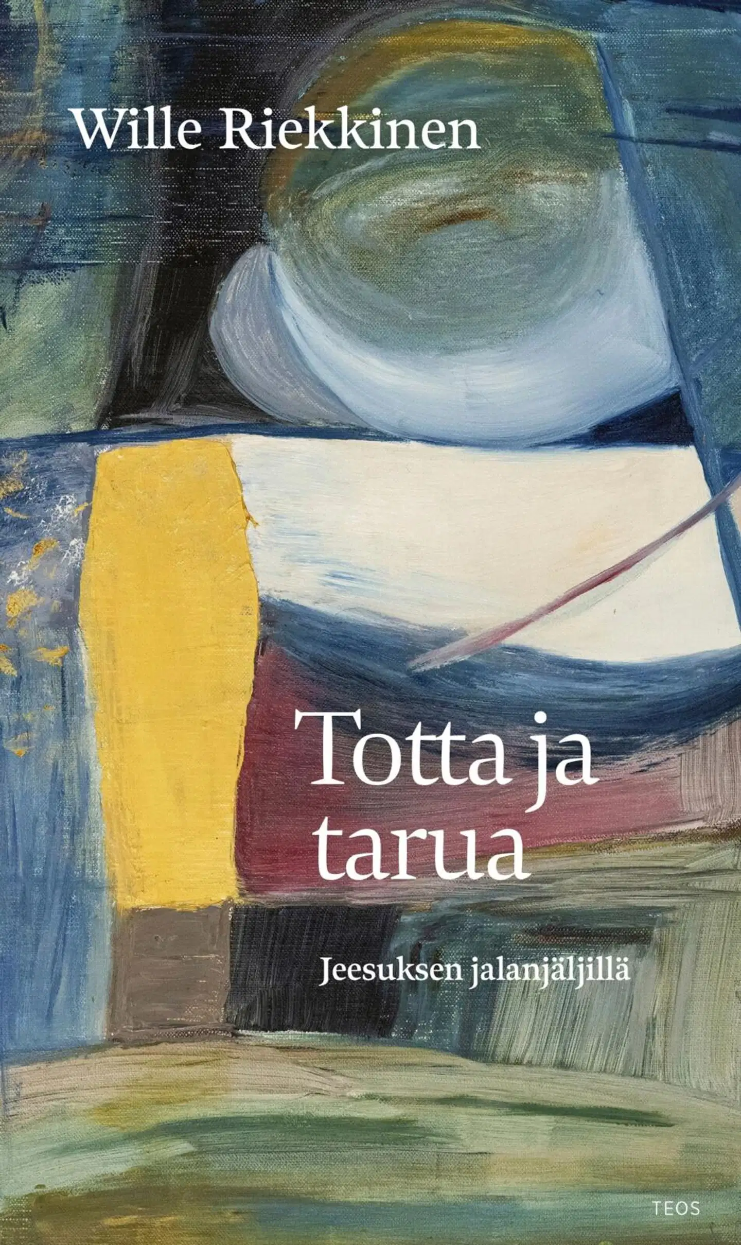 Riekkinen, Totta ja tarua. Jeesuksen jalanjäljillä