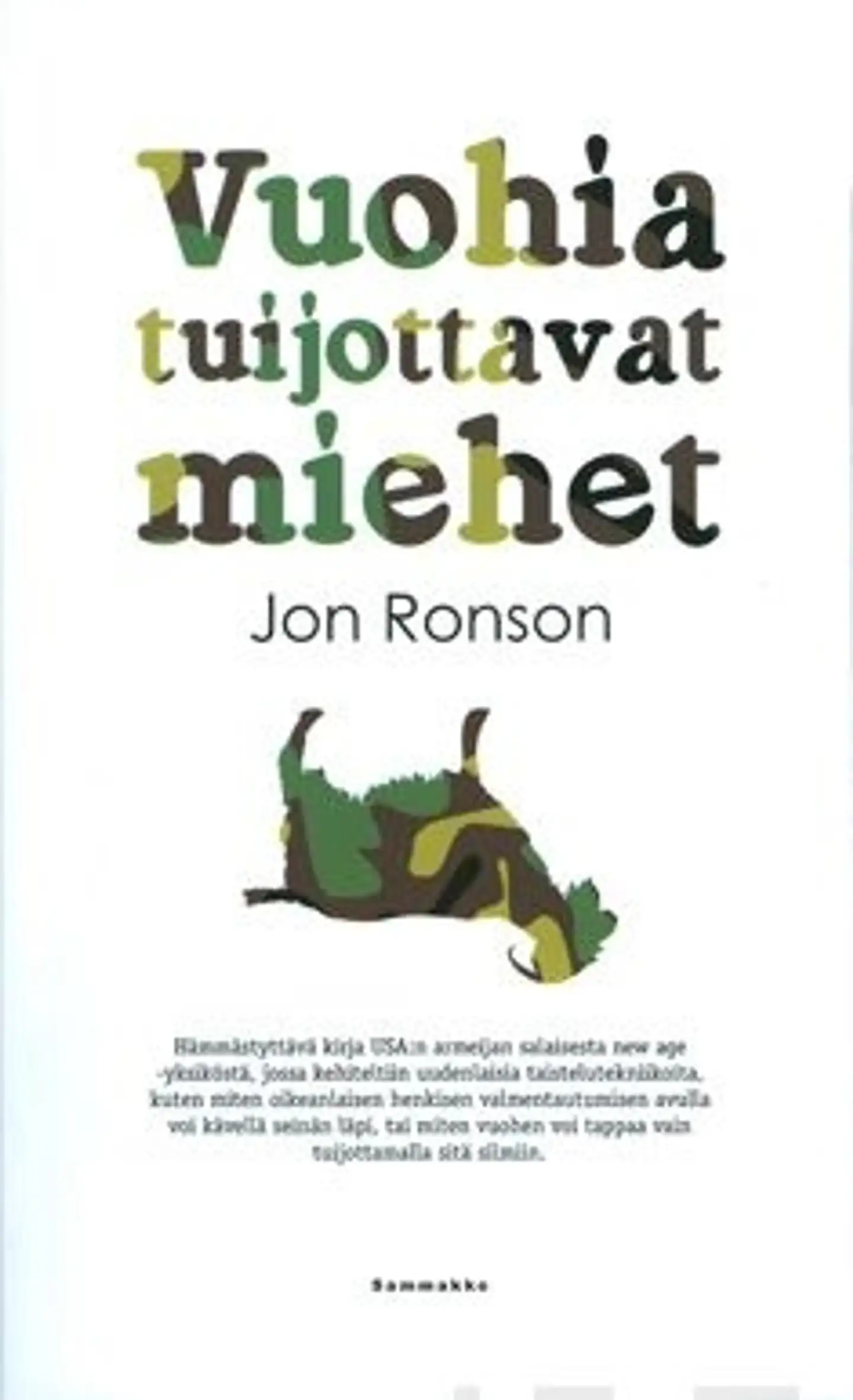 Ronson, Vuohia tuijottavat miehet