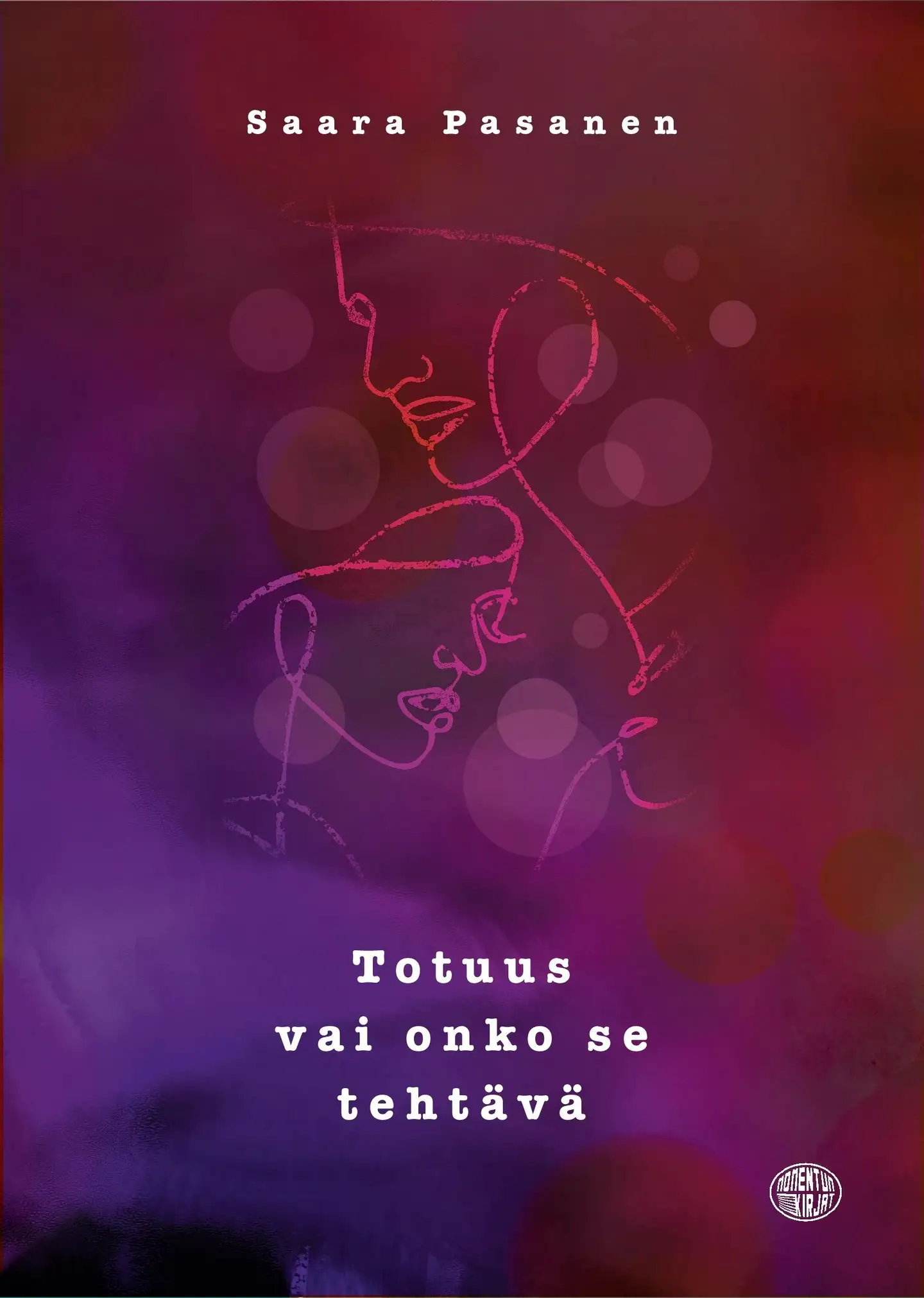 Pasanen, Totuus vai onko se tehtävä