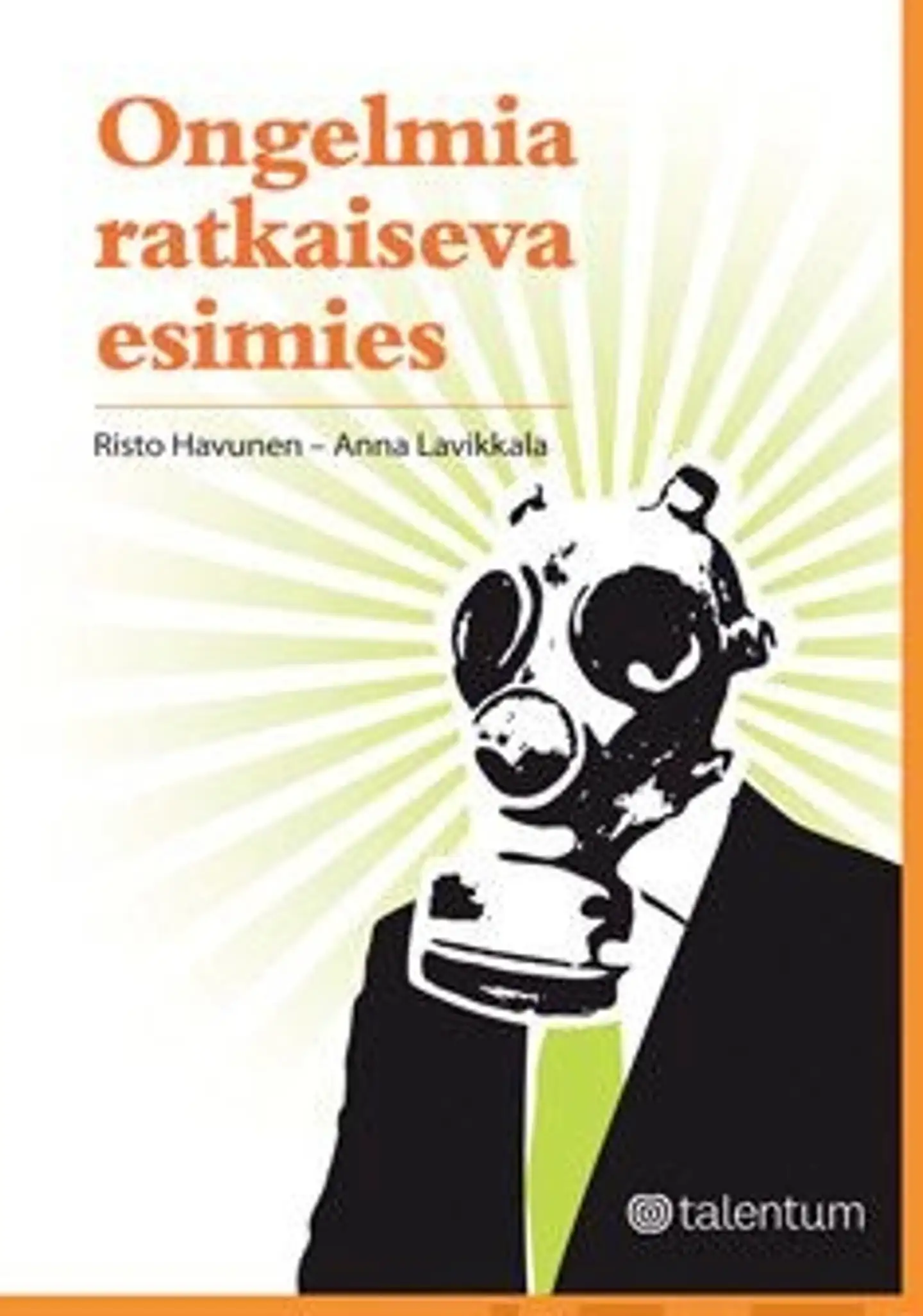 Havunen, Ongelmia ratkaiseva esimies
