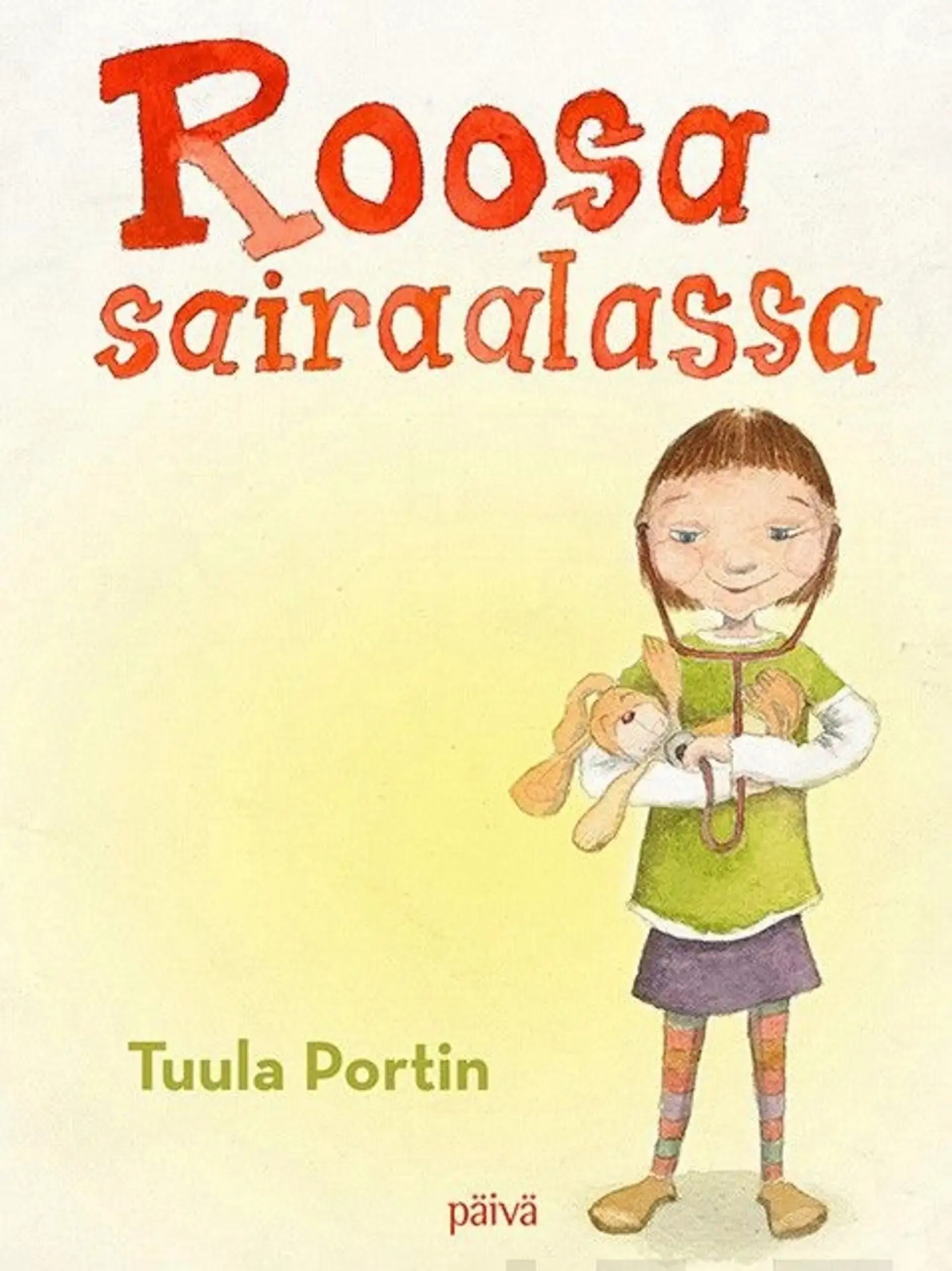 Portin, Roosa sairaalassa