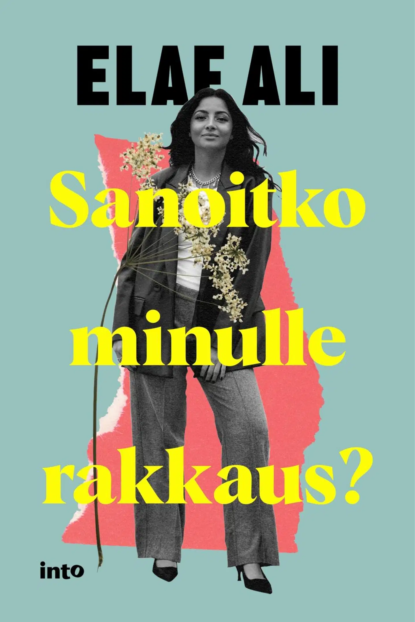 Ali, Sanoitko minulle rakkaus?
