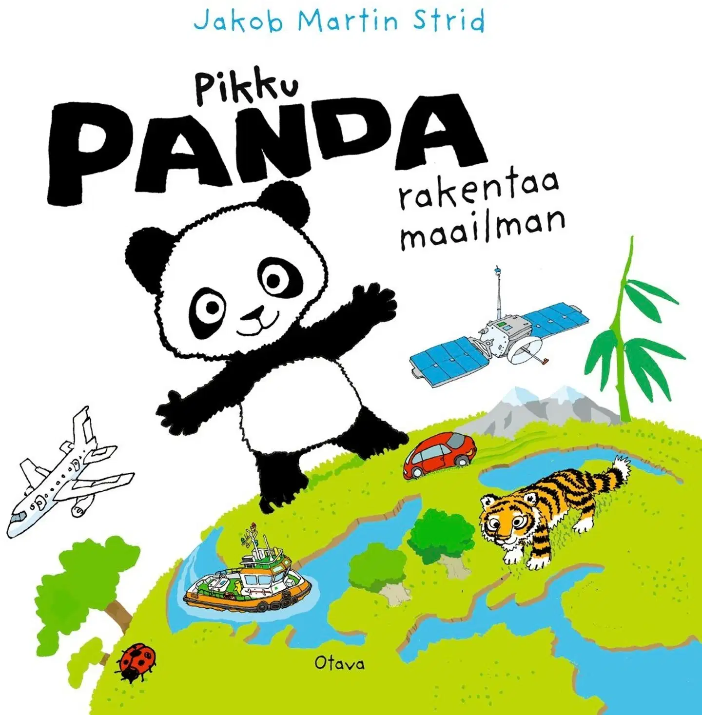 Strid, Pikku Panda rakentaa maailman