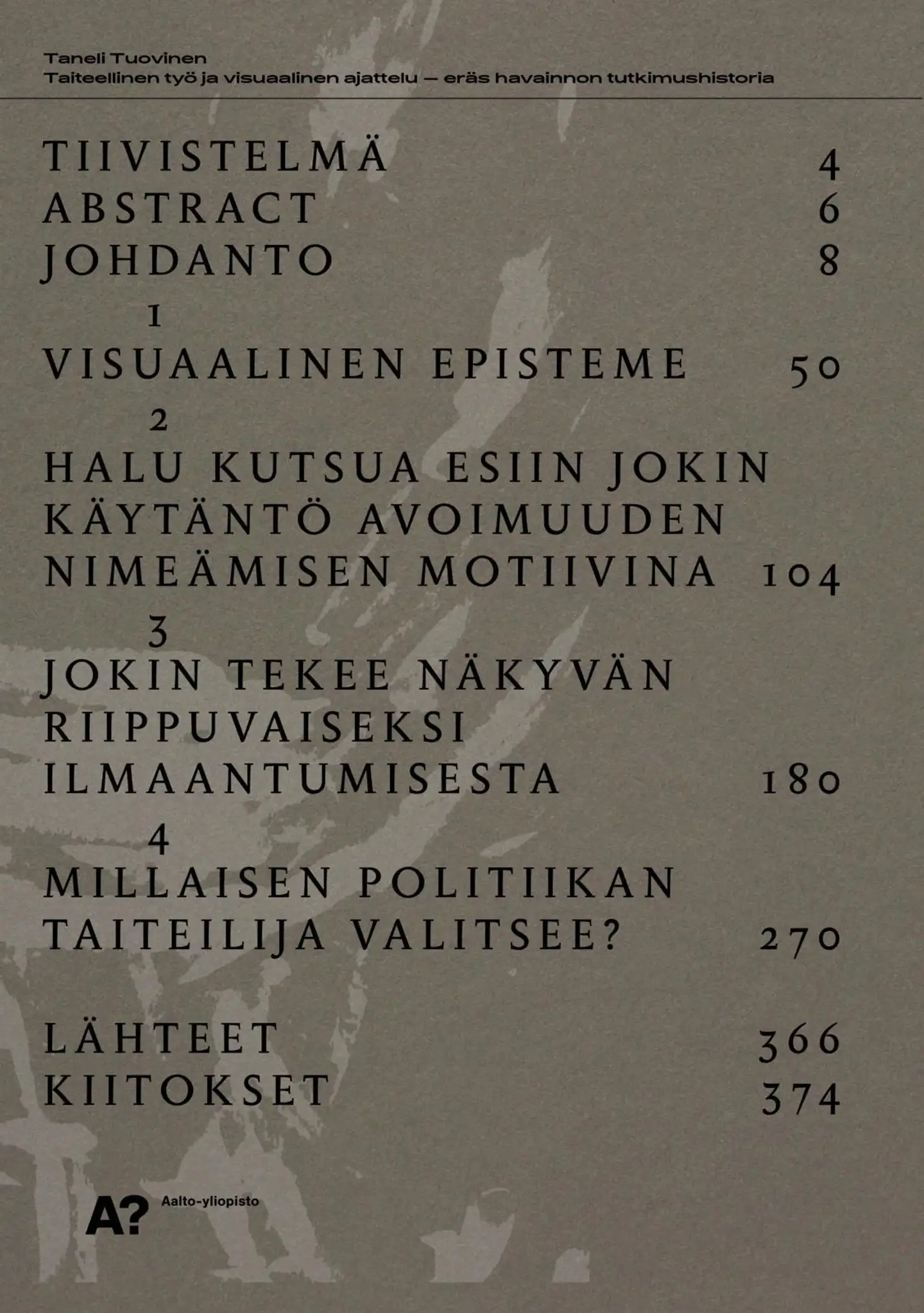 Tuovinen, Taiteellinen työ ja visuaalinen ajattelu - Eräs havainnon tutkimushistoria