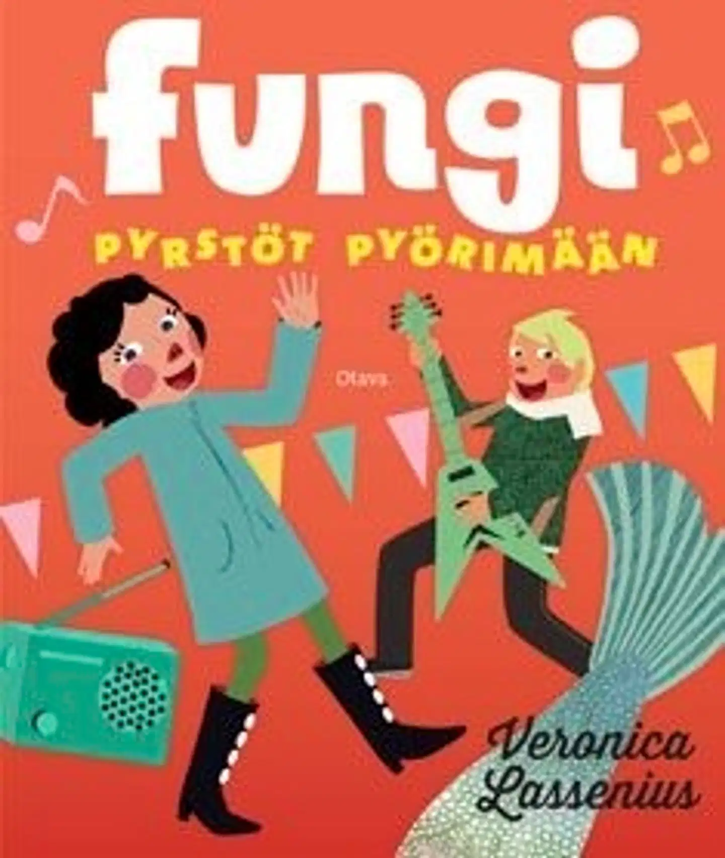 Lassenius, Fungi - pyrstöt pyörimään