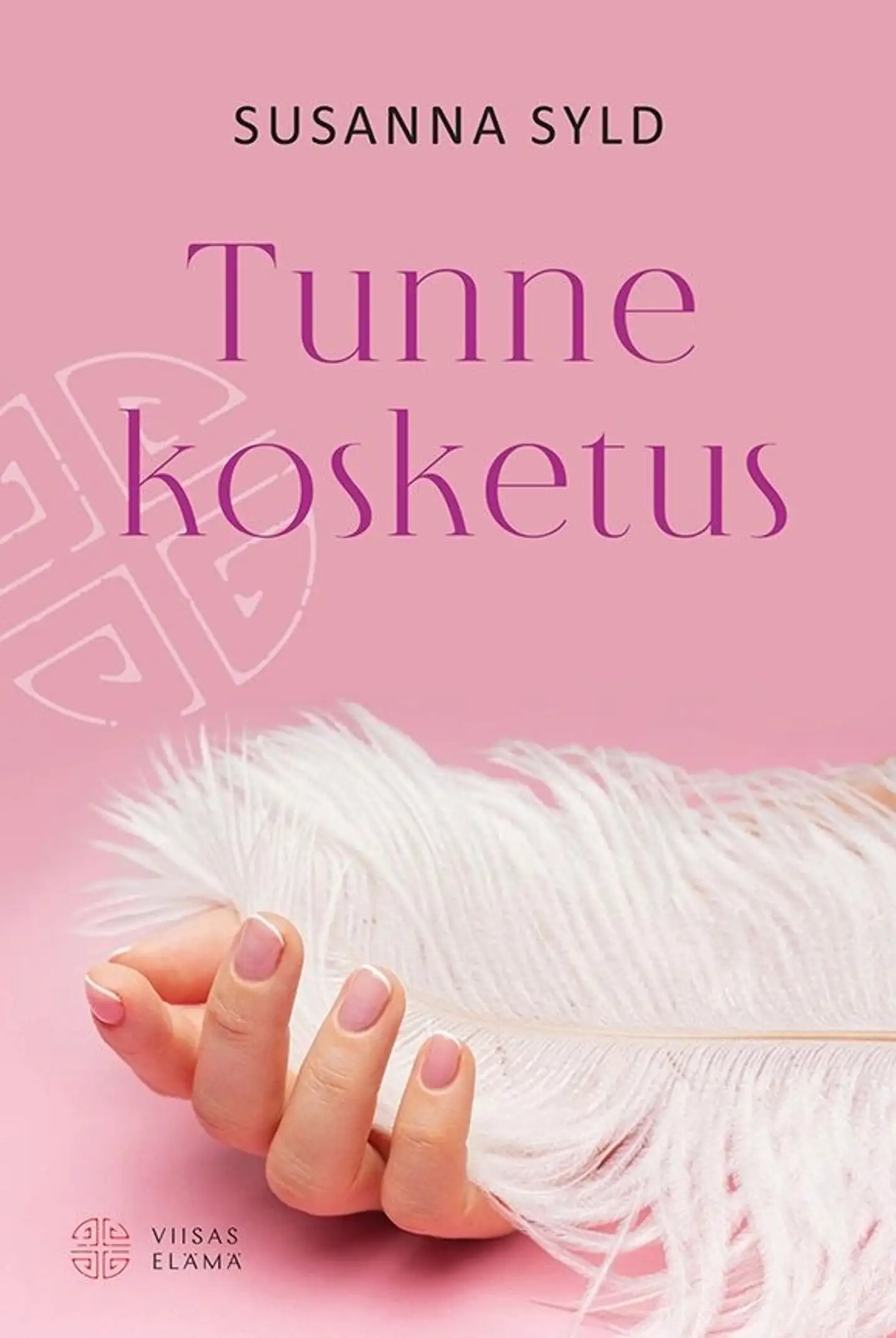 Syld, Tunne kosketus