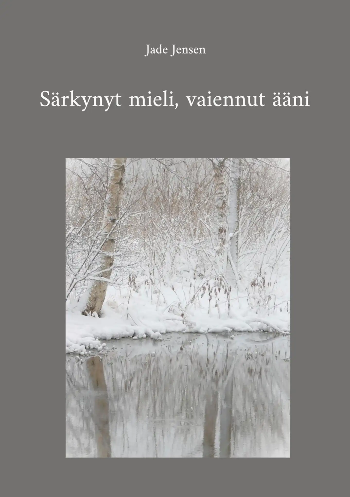 Jensen, Särkynyt mieli, vaiennut ääni