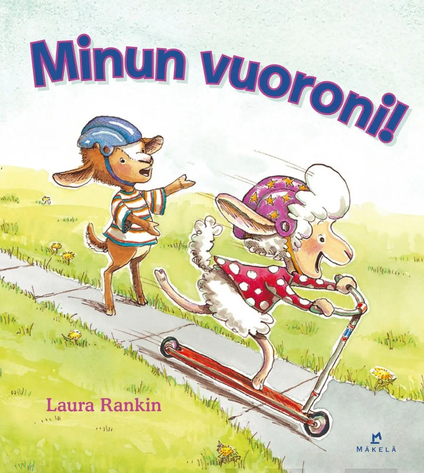 Rankin, Minun vuoroni!