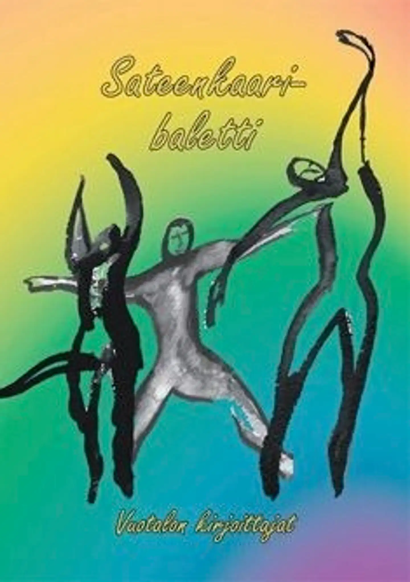 Vuotalon kirjoittajat, Sateenkaaribaletti