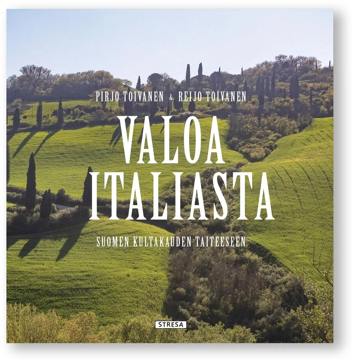Toivanen, Valoa Italiasta - Suomen kultakauden taiteeseen