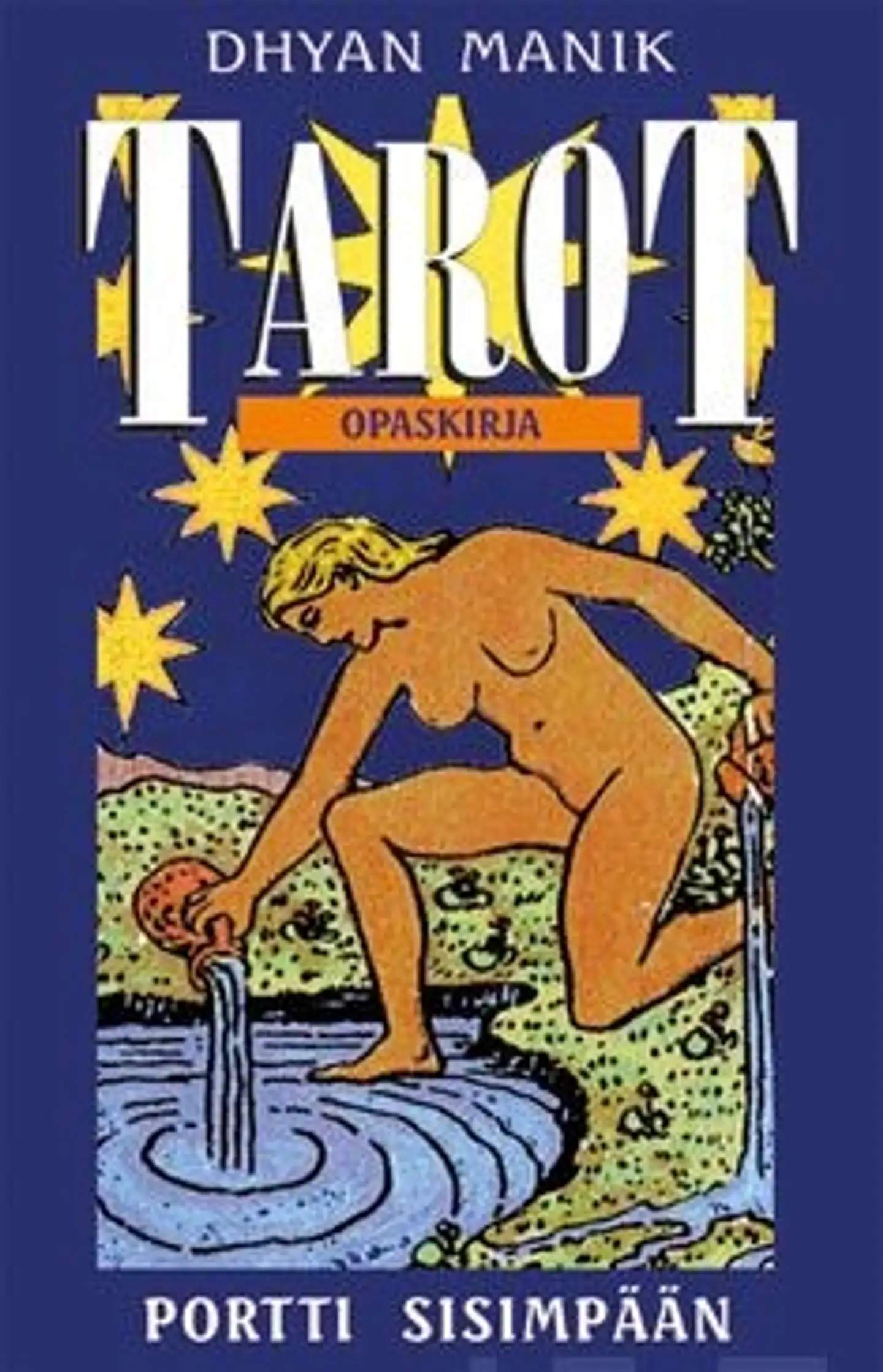 Manik, Rider Waite tarot-pakkaus (kortit+Tarot-portti sisimpään)