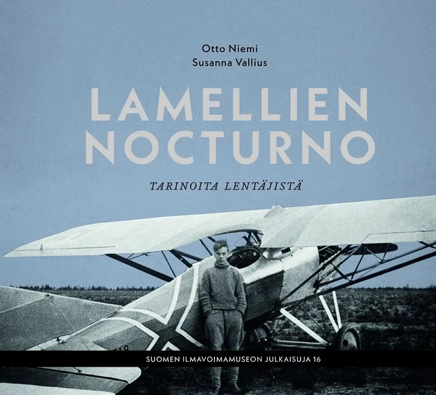 Niemi, Lamellien nocturno - Tarinoita lentäjistä