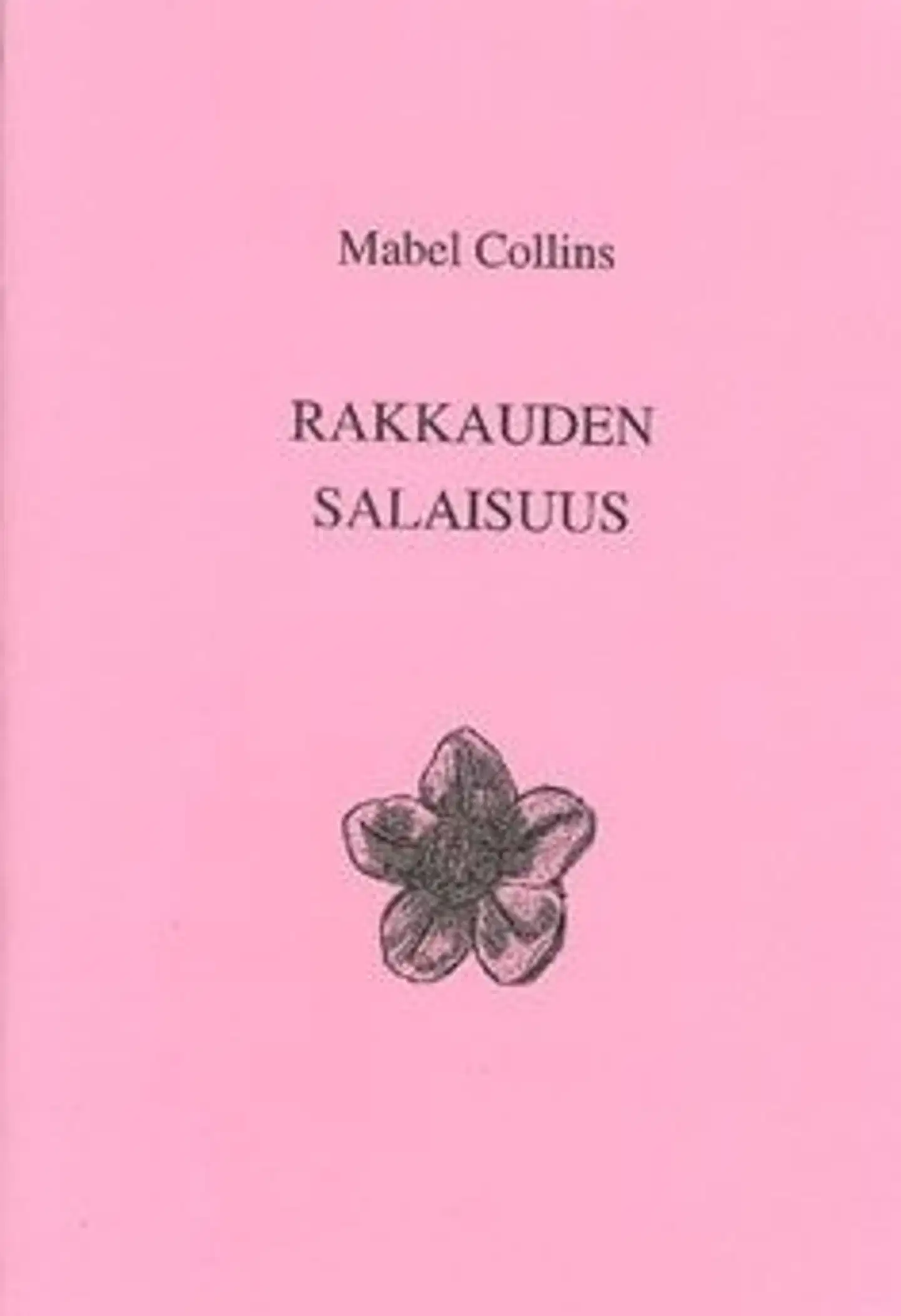 Collins, Rakkauden salaisuus