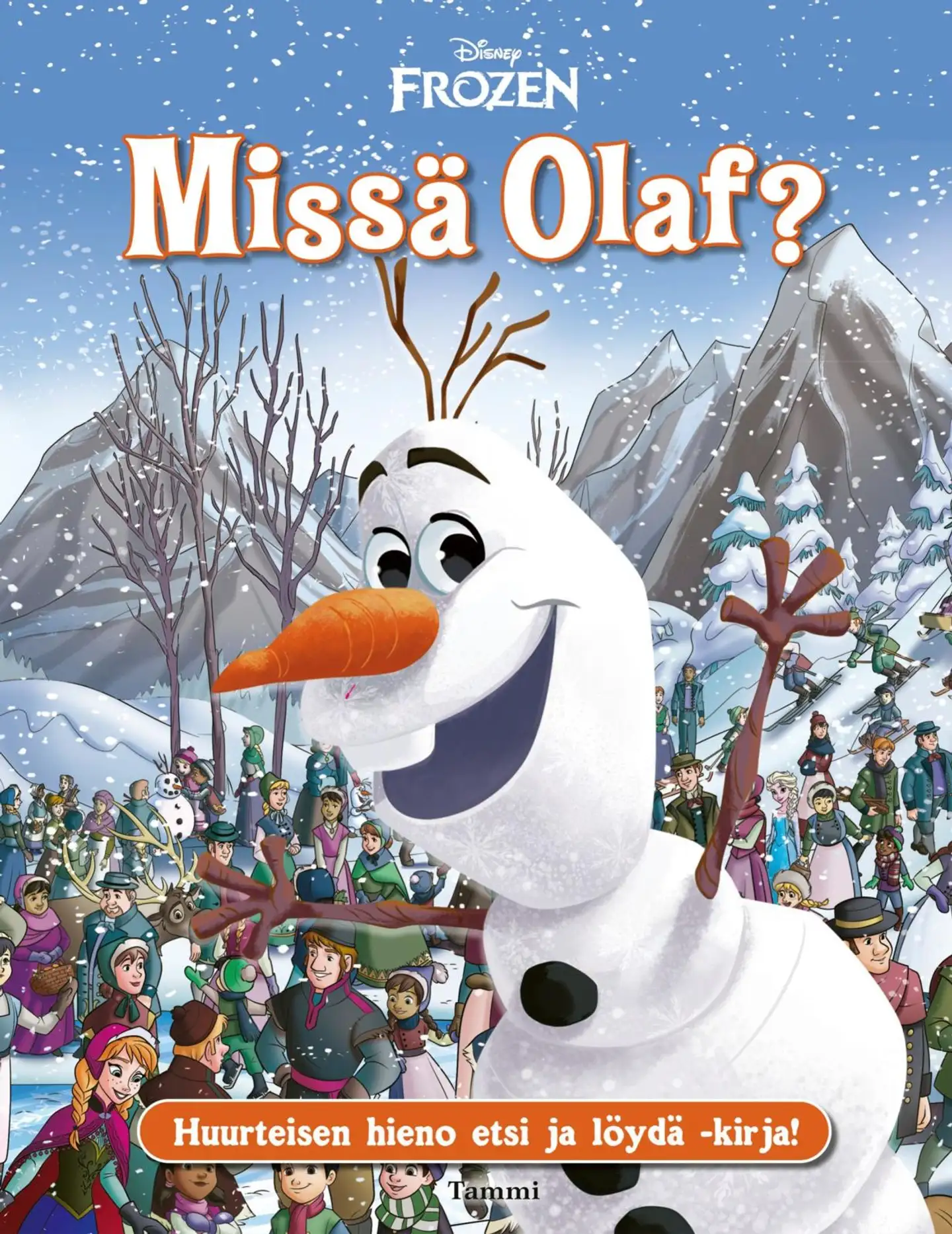 Disney. Frozen. Missä Olaf? - Huurteisen hieno etsi ja löydä -kirja!