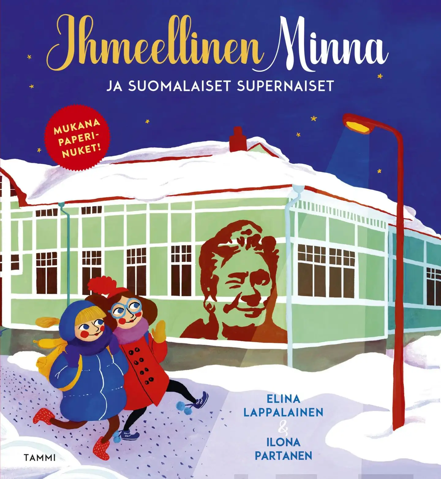 Lappalainen, Ihmeellinen Minna ja suomalaiset supernaiset