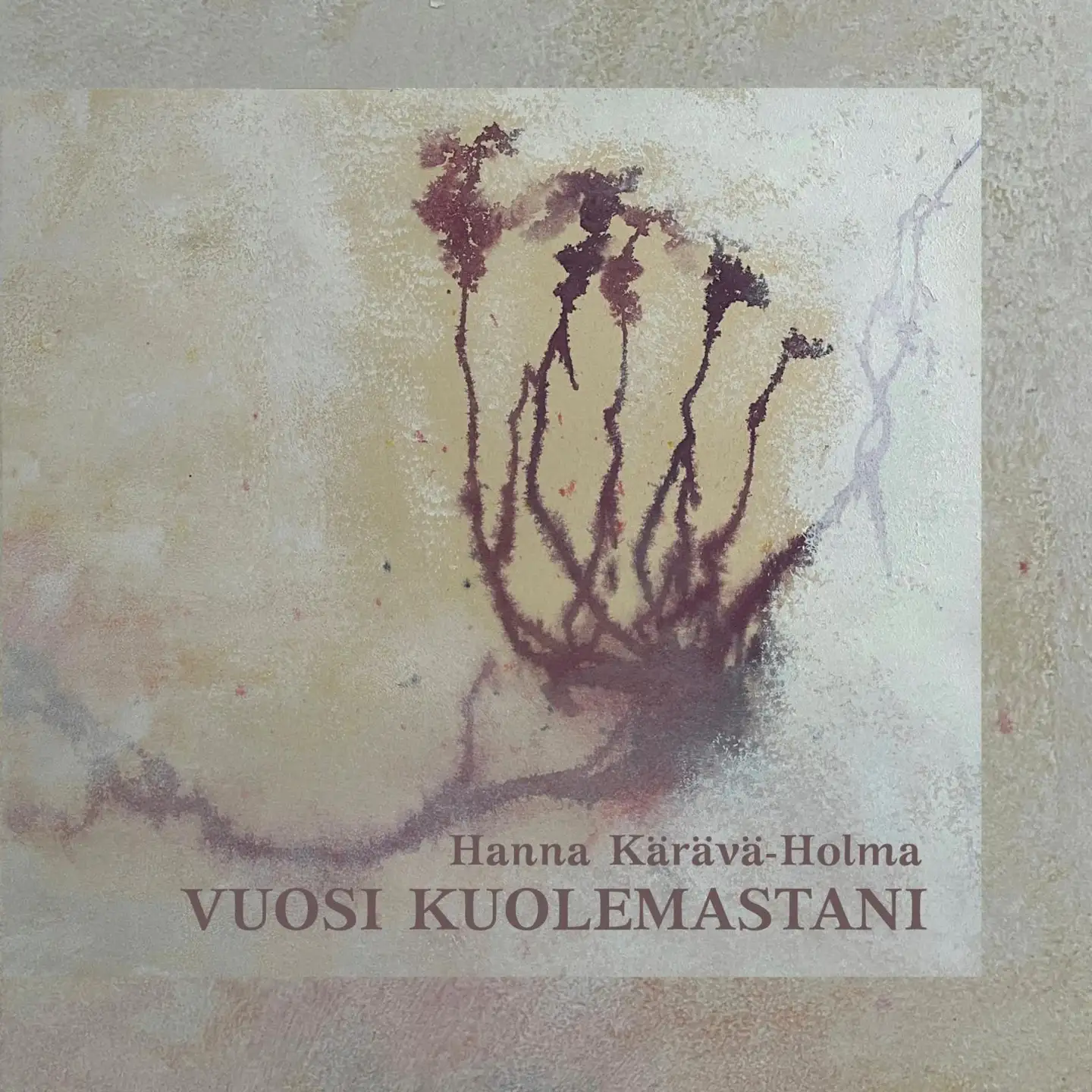 Kärävä-Holma, Vuosi kuolemastani