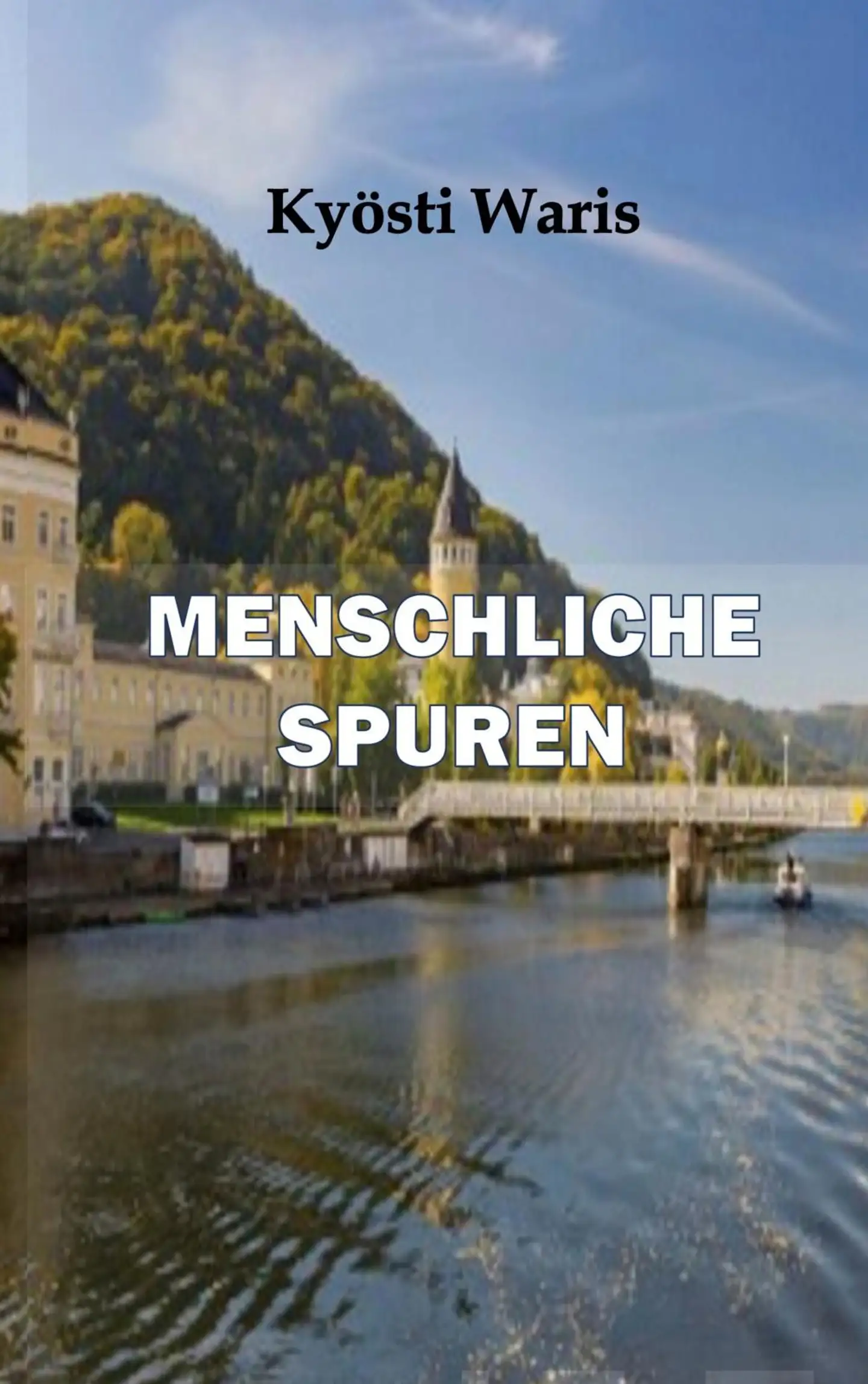 Waris, Menschliche Spuren