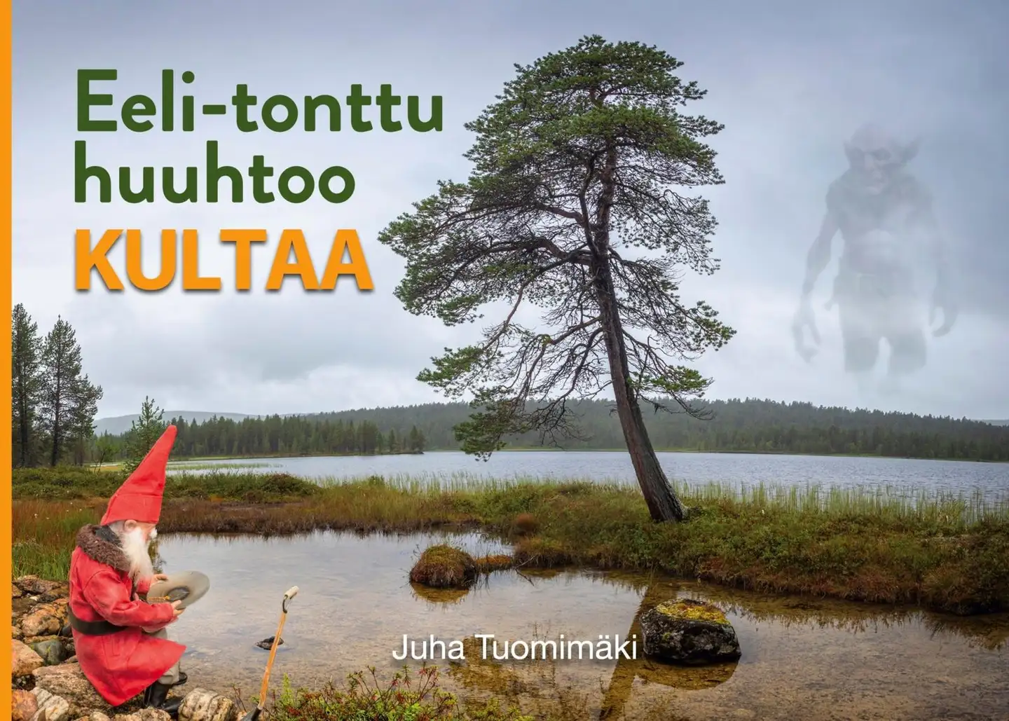 Tuomimäki, Eeli-tonttu huuhtoo kultaa