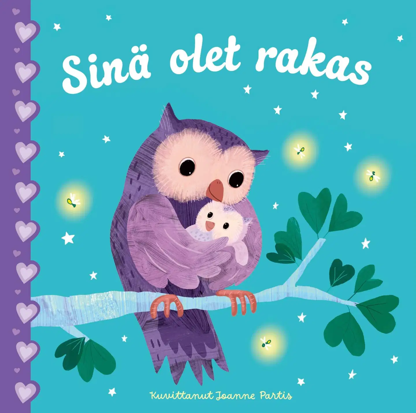 Holland, Sinä olet rakas
