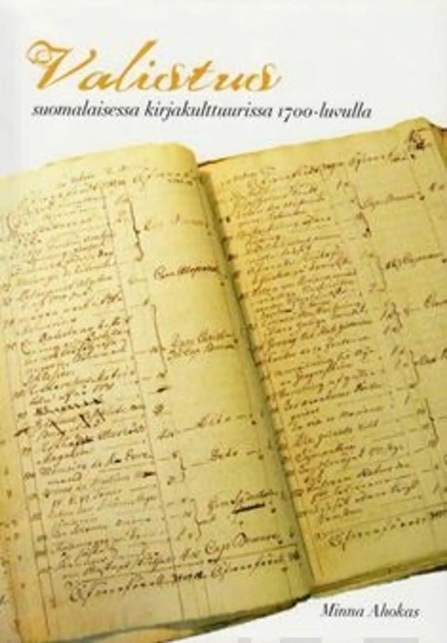 Ahokas, Valistus suomalaisessa kirjakulttuurissa 1700-luvulla