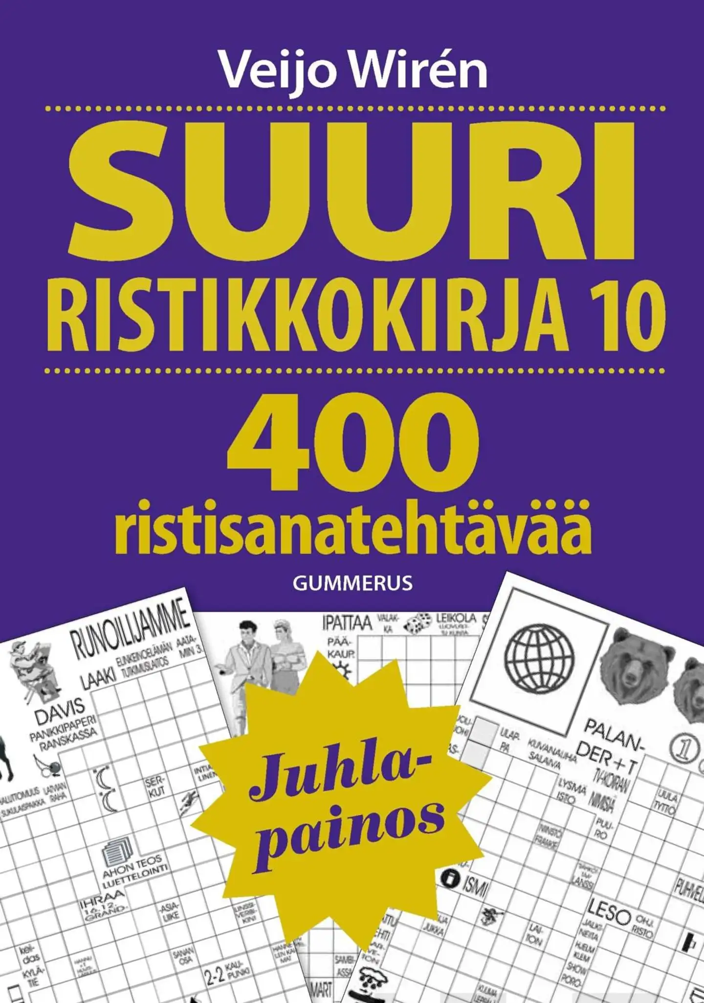 Wirén, Suuri ristikkokirja 10 - 400 ristisanatehtävää : Juhlapainos