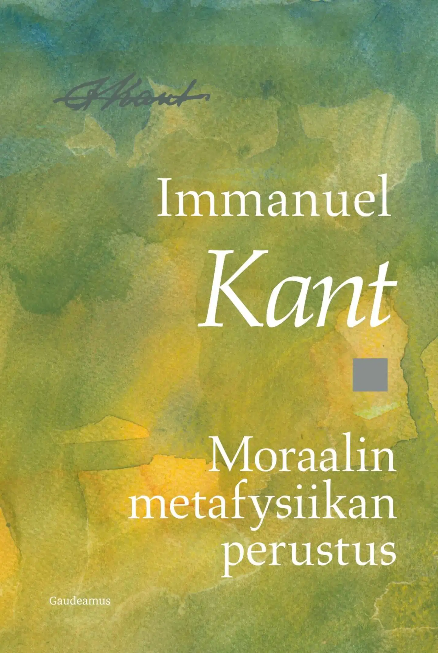 Kant, Moraalin metafysiikan perustus