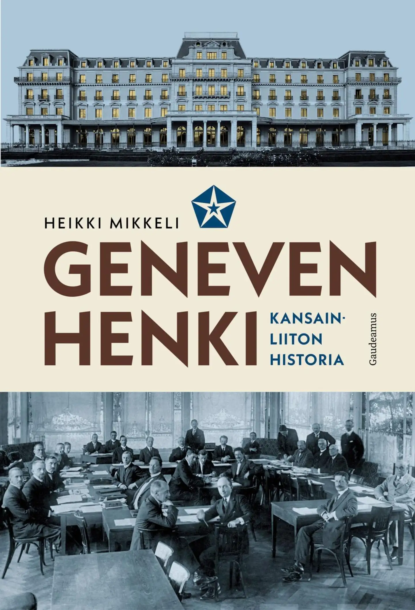 Mikkeli, Geneven henki - Kansainliiton historia