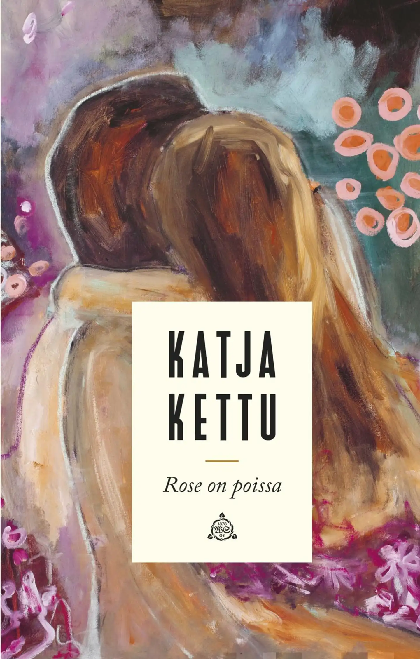 Kettu, Rose on poissa