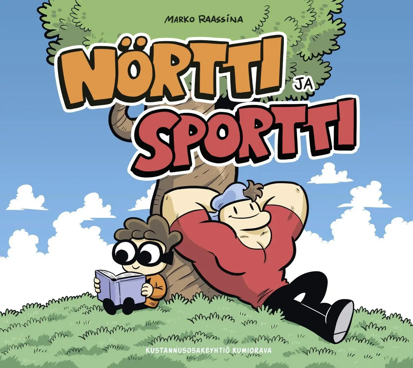 Raassina, Nörtti ja Sportti