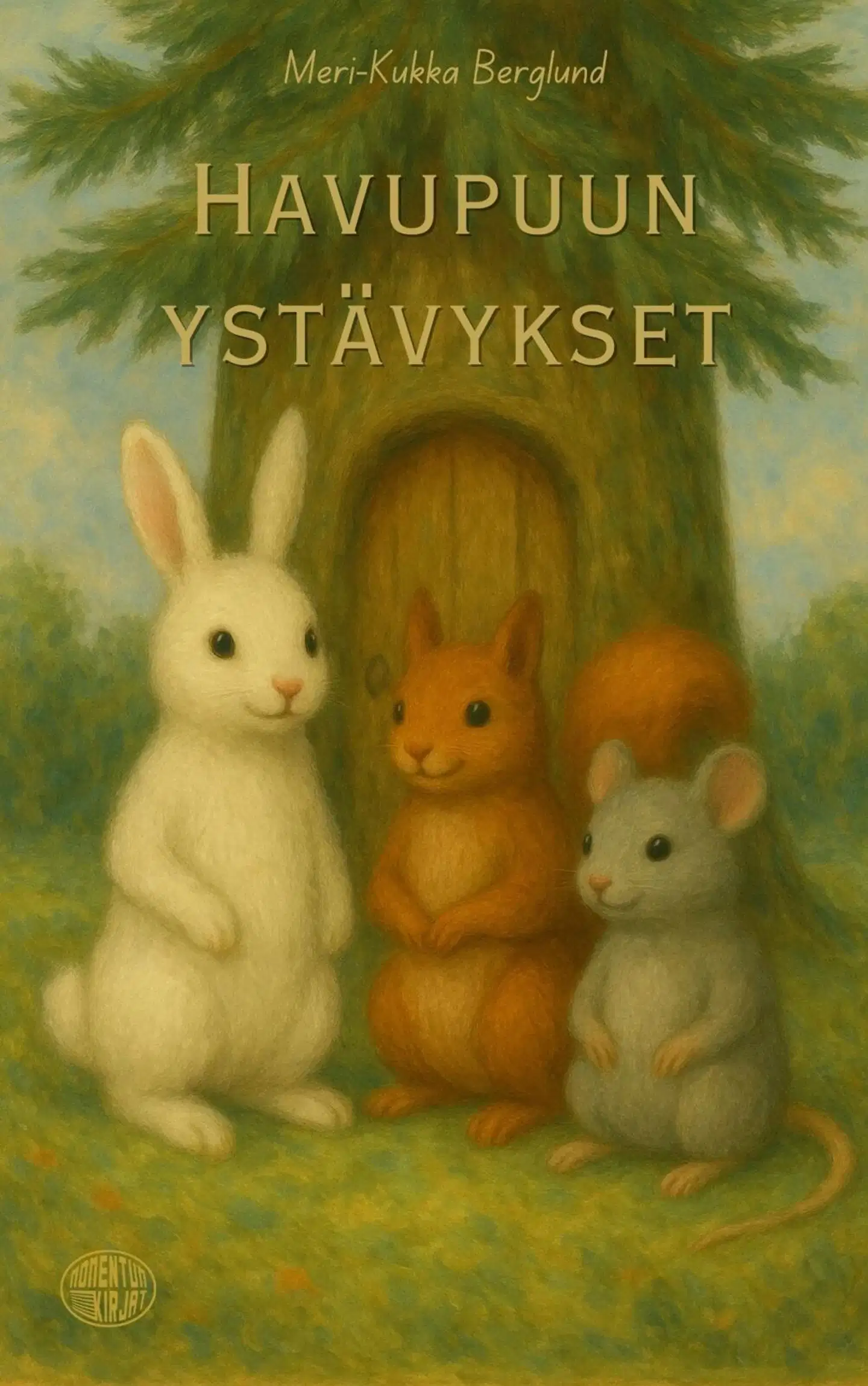 Berglund, Havupuun ystävykset