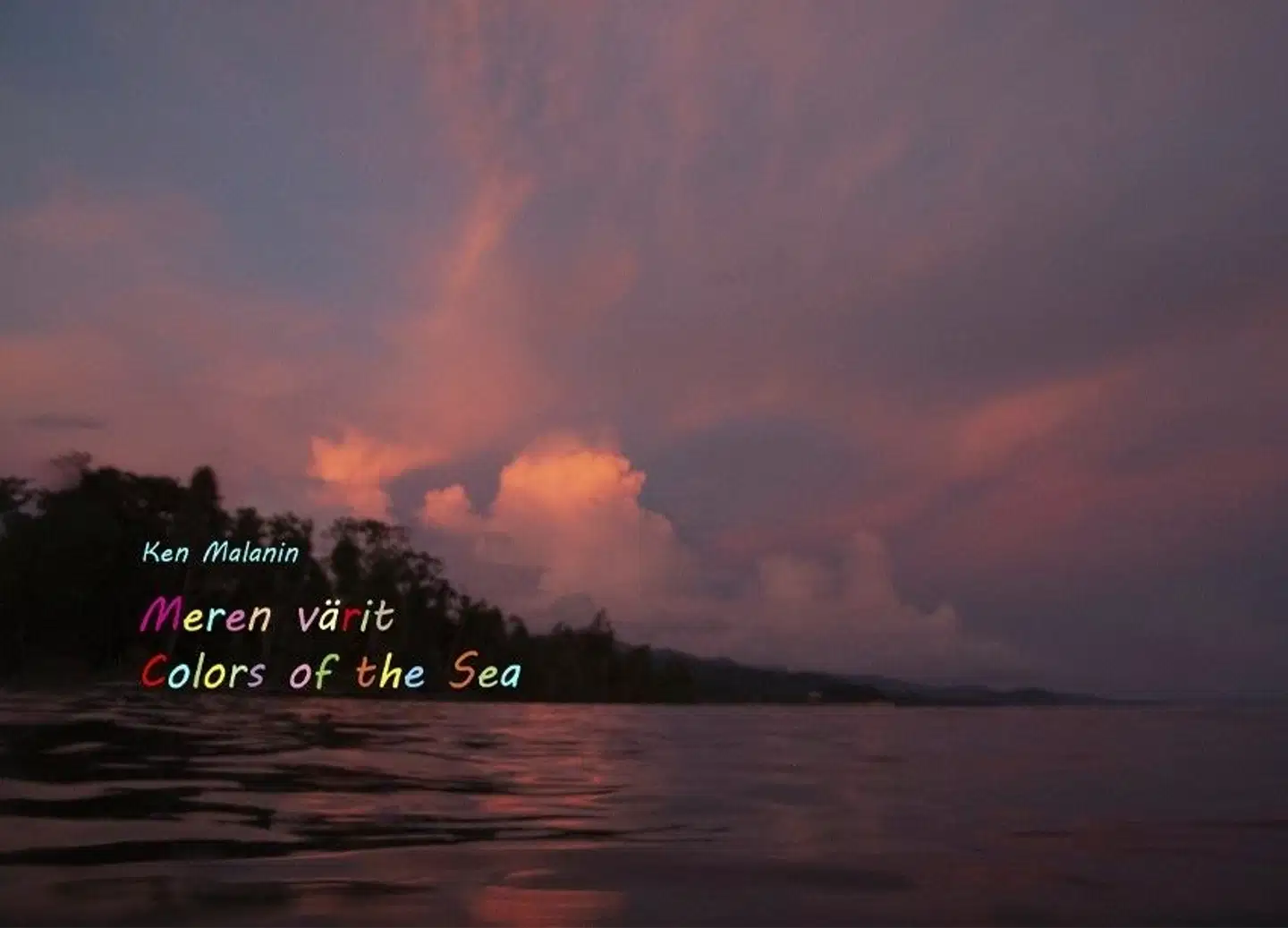 Malanin, Meren värit - Colors of the Sea